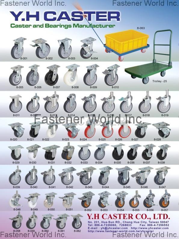 Y.H CASTER CO., LTD. , Bearings, Industrial Casters and Hand Trucks , Casters
