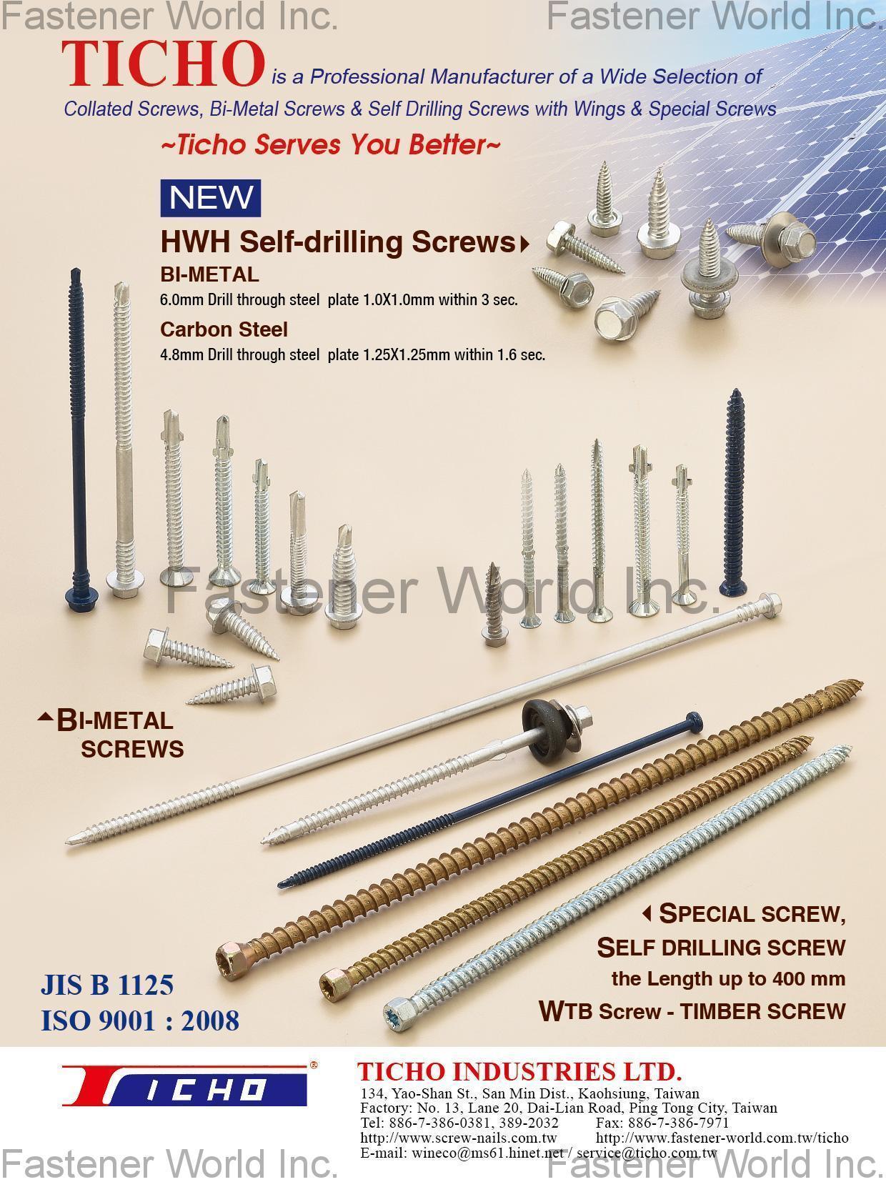 K. TICHO INDUSTRIES CO., LTD.  , HWH Self-drilling Screws, Bi-Metal Screw, Special Screw, Self-Drilling Screw, WTB Screw-Timber Screw , Self-drilling Screws
