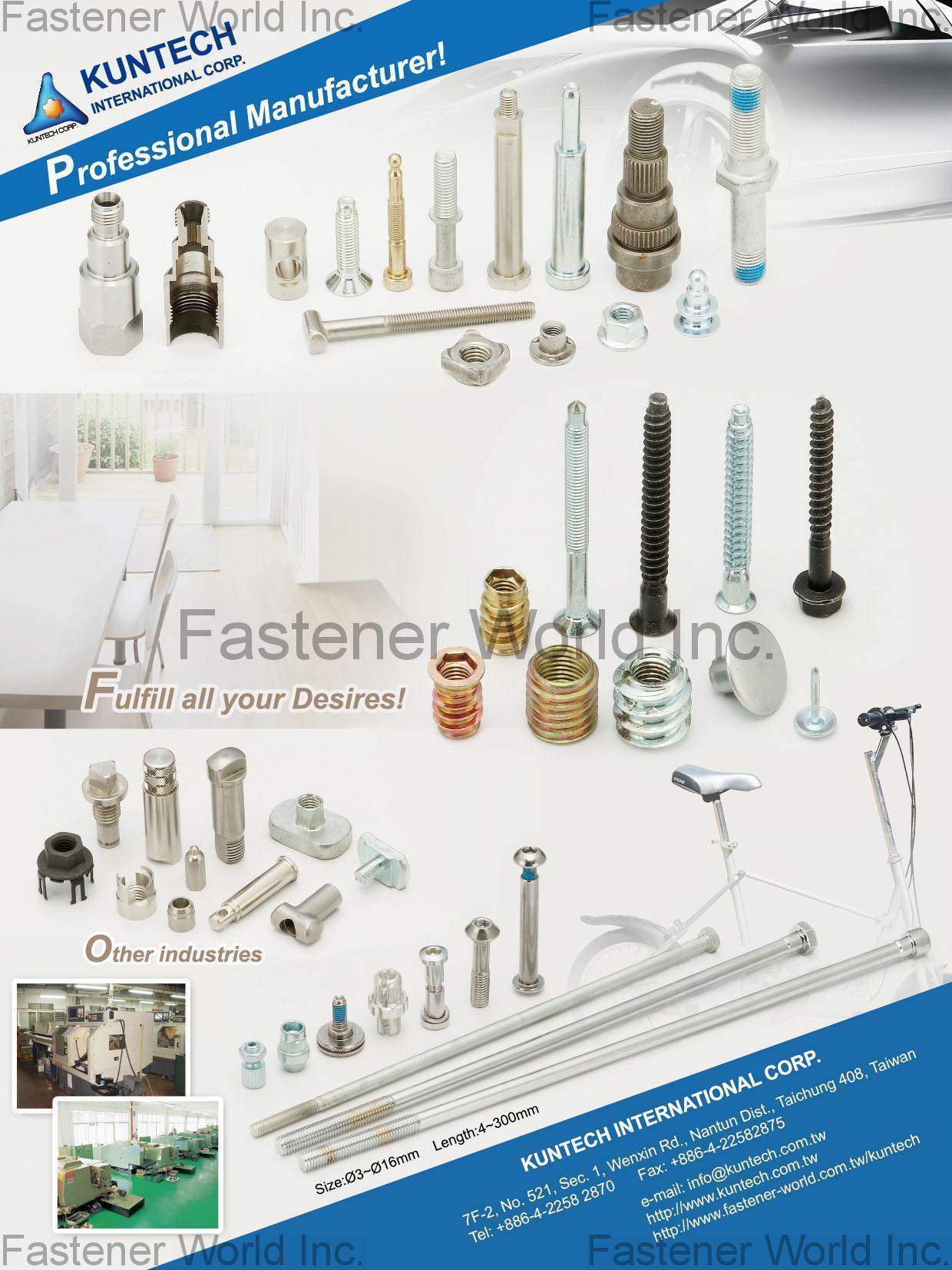 KUNTECH INTERNATIONAL CORP. , Standard, Customized Fasteners and Special Hardware, CNC Machining, Cold-Forming , Special Parts