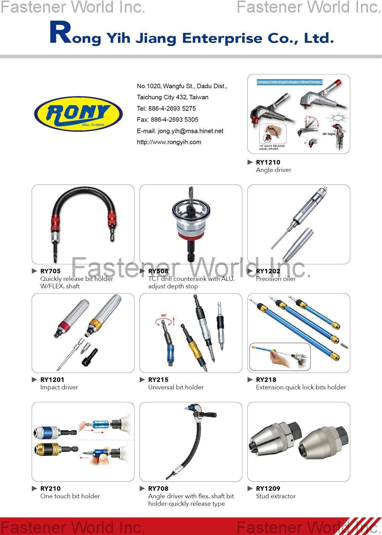 RONG YIH JIANG ENTERPRISE CO., LTD. , Angle Drive, Shaft, Precision Oiler, Impact Drive, Universal bit holder, Extension Quick Lock Bits Holder, One Touch Bit Holder, Stud Extractor , Socket Bits