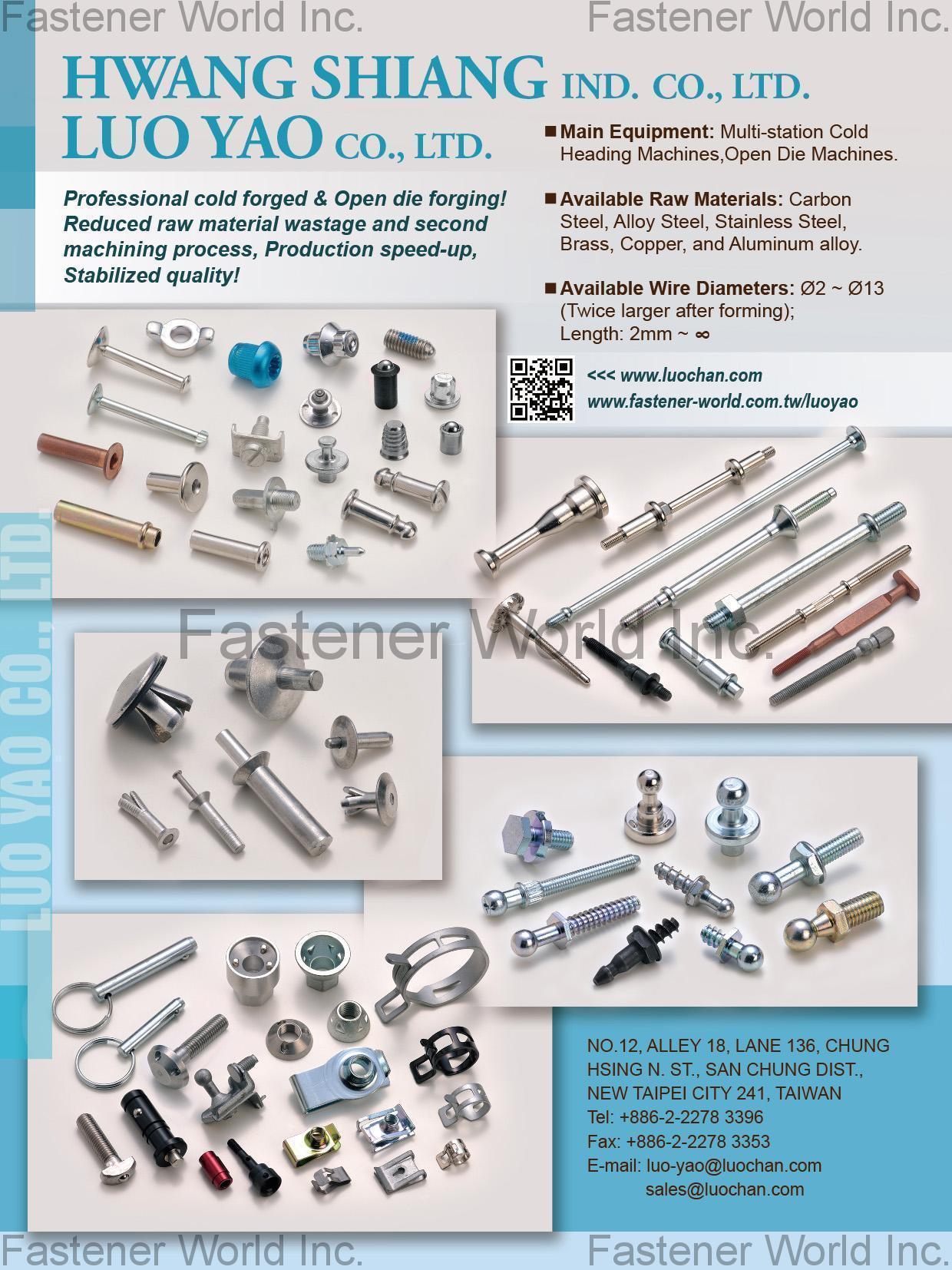 LUO YAO CO., LTD. / Hwang Shiang Ind. Co., Ltd. , Cold Forged & Open Die Forging , Open Die Screw