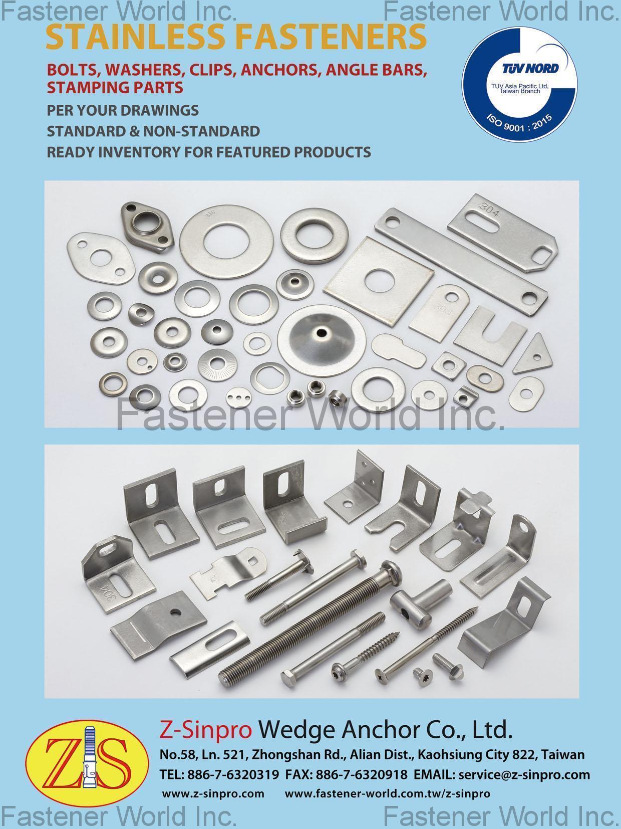 Z-SINPRO WEDGE ANCHOR CO., LTD. , Stainless Fasteners, Bolts, Washers, Clips, Anchors, Angle Bars, Stamping Parts , Stainless Steel Bolts