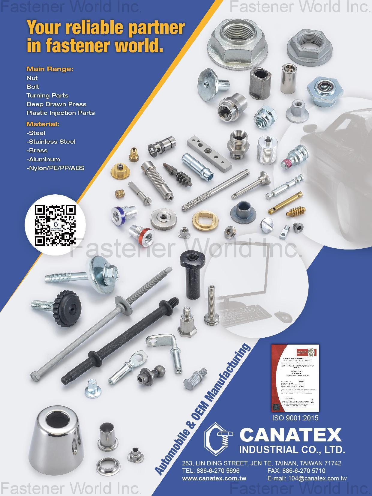 CANATEX INDUSTRIAL CO., LTD. , Nut, Bolt, Turning Parts, Deep Drawn Press, Plastic Injection Parts , All Kinds Of Nuts