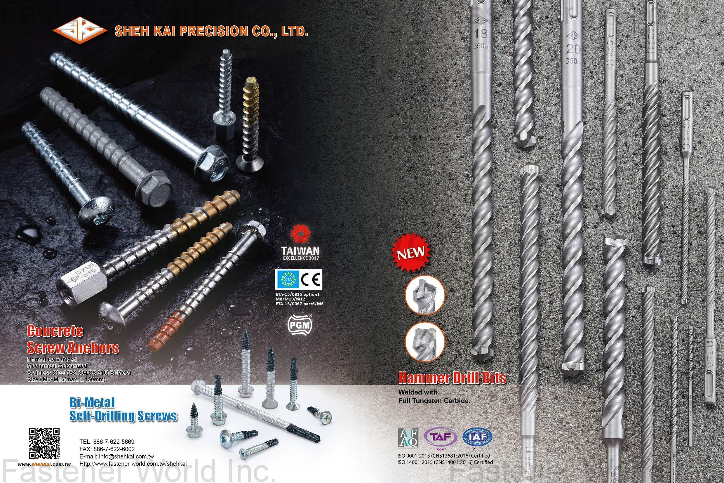 SHEH KAI PRECISION CO., LTD.  , Concrete Screw Anchors, Bi-Metal Self-Drilling Screws, Hammer Drill Bits , Bits