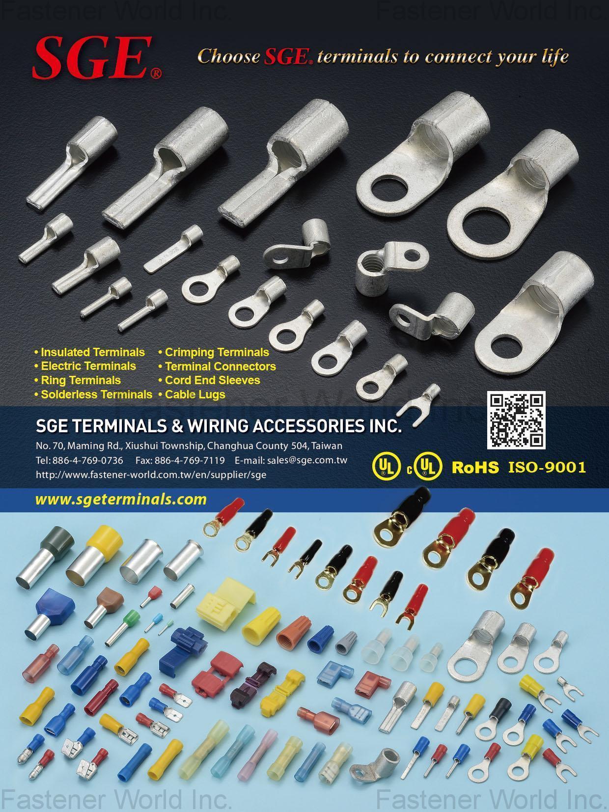 SGE TERMINALS & WIRING ACCESSORIES INC. , Insulated Terminals, Electric Terminals, Ring Terminals, Solderless Terminals, Crimping Terminals, Terminal Connectors, Cord End Sleeves, Cable Lugs , Terminal Nuts