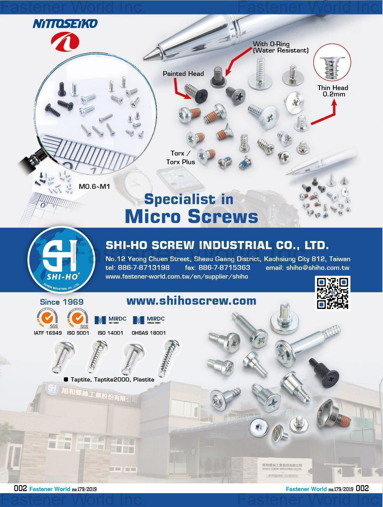SHI-HO SCREW INDUSTRIAL CO., LTD. , Micro Screws, Torx, Taptite, Taptite2000, Plastite , Micro Forming Parts
