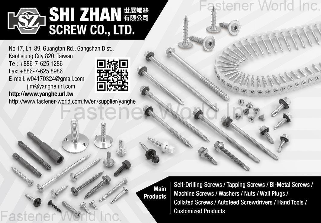 SHI ZHAN SCREW CO., LTD.  , Self-Drilling Screws, Tapping Screws, Bi-Metal Screws, Machine Screws, Washers, Nuts, Wall Plugs, Collated Screws, Autofeed Screwdrivers, Hand Tools, Customized Products , Self-drilling Screws