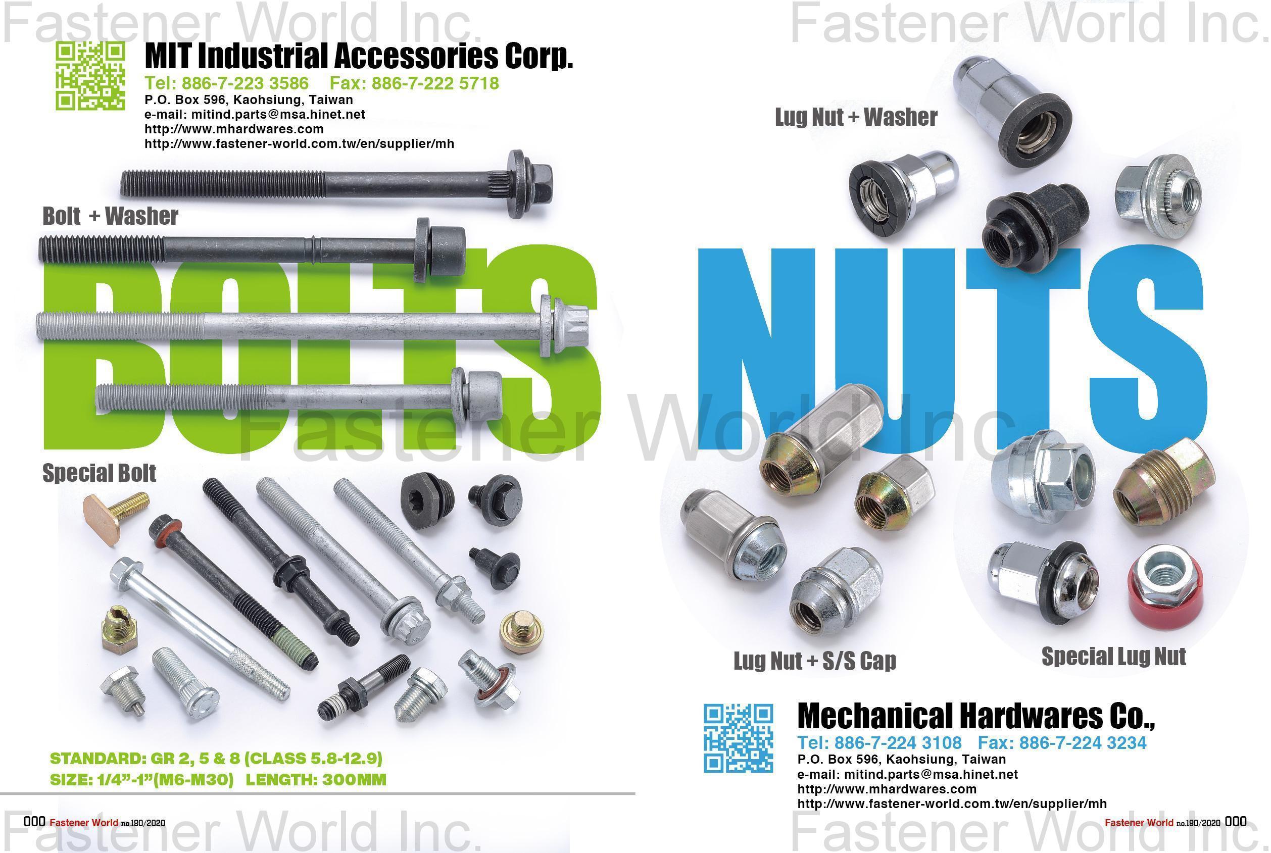 MIT INDUSTRIAL ACCESSORIES CORP. (MECHANICAL HARDWARES CO.) , Bolts+Washers, Special Bolts, Lug Nut + Washers, Lug Nut + S/S Cap, Special Lug Nuts , Special Bolts