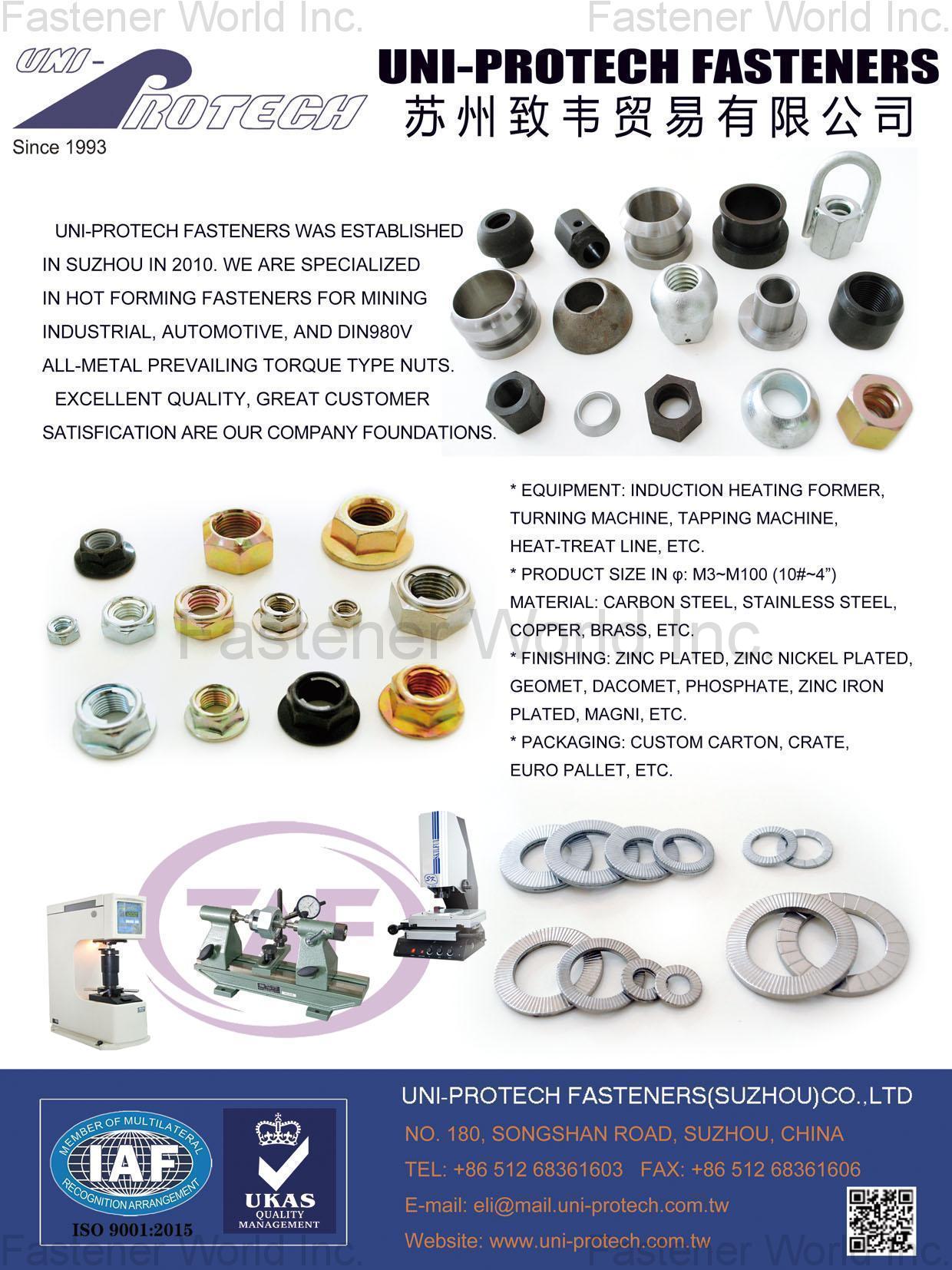 UNI-PROTECH FASTENERS (SUZHOU) CO., LTD. , Precision Turning Parts, Engine Parts of Lawn Mower, Parts for Automotive Industrial, Pushing Rods, Coupling Nuts, Bolts, Set Screws, Special Components with Complexly Shaped, Prevailing Torque Lock Nuts, DIN 980, 982, 985, 6924, 6927, Ne, Nte, Ntu, U-Nuts, Stamping Parts, Wheel Lug Nuts, Heavy Duty Wheel Nuts, Inner Nuts, Outer Nuts, DIN 74361-A/-B/-F/-H, Slotted Nuts, Castle Nuts, DIN 935, DIN 937, Gym Instruments Parts, Flat Head And Button Head Security Screws, Construction Fasteners, Screws, Bolts, Washers, Nuts, Anchors, Mining Construction Products, Dome Ball Washers, Dome Ball, Washer 