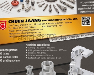 Semiconductor LED inspection equipment parts, CNC Complex Form Tumed & Ground Parts, Auto and Motorcycle Parts, Electrocital Trasmission Parts and Connectors, Precision Machined Parts, Parts and Tools for Mould & Die Industry, Customed Rotary Cutting Tools(CHUEN JAANG PRECISION INDUSTRY CO., LTD.)