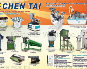 Parts Orientation,Feeding Machine,Vibratory feeder bowls for general screw,Vibratory feeder bowls for washer,Whole set feeding system for nut tapping process,Magnetic Conveyor(Hopper Type),Step Feeder,Roller Sorting Machine,Linear Feeder JL-0/JL-1/JL-2,Scrap Sorting Machine,Linear Feeder STL-6/STL-7,Vibratory feeder,Screw & Washer Assembling Machine,Automatic Metal Knurling & Letter Engraving Machine,Double End Long Tube/Socket Orientation Machine,Vibratory Bin Feeder/Hopper,Automatic Elevator Conveyor(CHEN TAI FASTENER MACHINE CO., LTD.)
