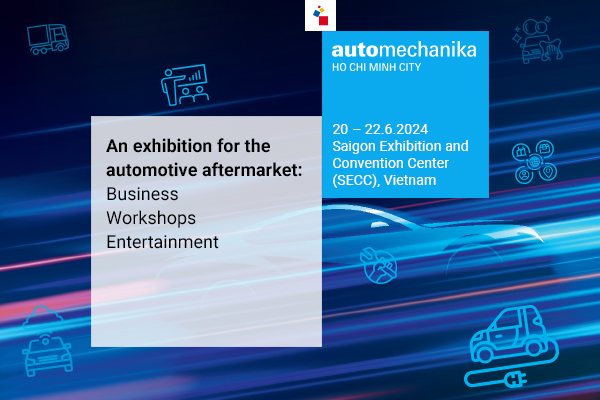 AUTOMECHANIKA HO CHI MINH CITY AUTOMECHANIKA