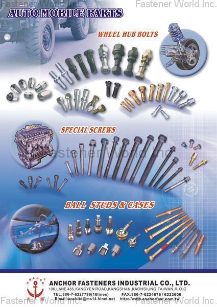 ANCHOR FASTENERS INDUSTRIAL CO., LTD.  , Automotive Screws, Wheel Hub Bolts, Special Screws, Ball Studs & Cases , Automotive Screws