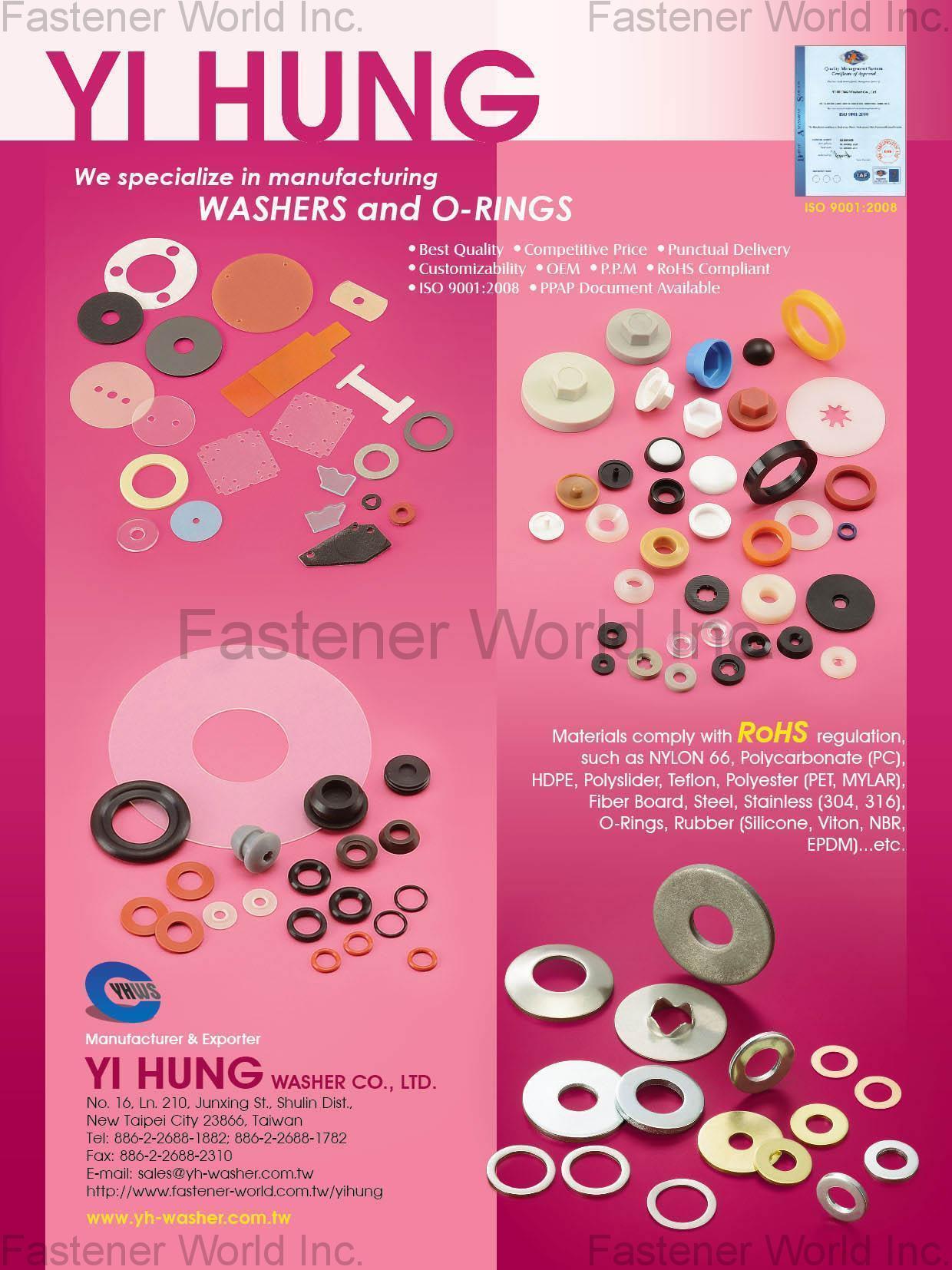 YI HUNG WASHER CO., LTD.  , Plastic Washer (GASKET) , Stamping Parts, O-ring, Oil seal, Dust cover, Bolt, Nut, Plastic Fastener , Washers
