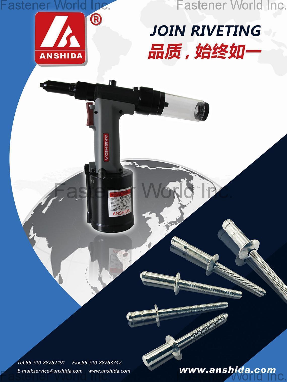 WUXI ANSHIDA HARDWARE CO., LTD. , Standard Blind Rivet / Grooved Blind Rivets / Multigrip Blind Rivets / Peel Blind Rivets /  GO-INOX / GO-BULB  / Sealed Blind Rivets / Triple Claw Blind Rivets (light weight construction) / Triple Claw Blind Rivets (construction) Domed Head / High-Strength Blind rivets Domed Head /  Premium Lock Domed Head with grooved mandrel / Rivet Nuts / Riveting Tools / Solid Rivet, Tubular Rivet , Air Tackers/air Staple Guns/air Nailing Tools