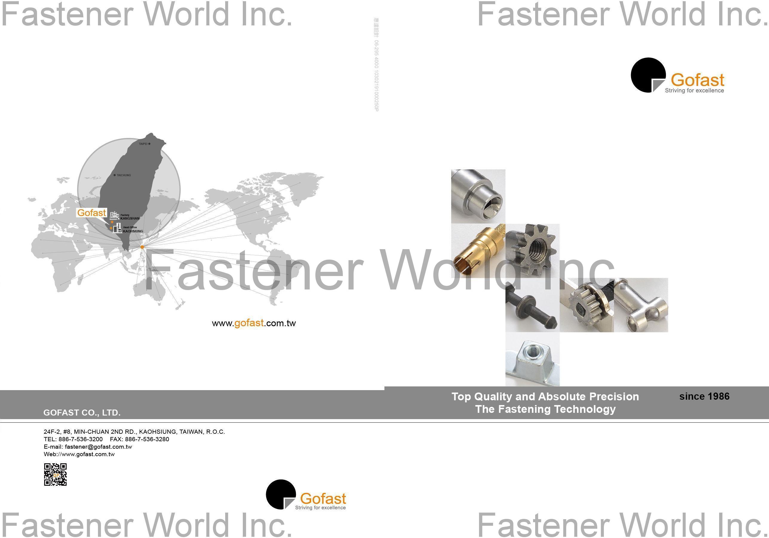 GOFAST CO., LTD.  , Cold Heading w/2nd Operations, Cold Forming w/2nd Operations, Open Die Parts, Stamping Parts, CNC/Screw Machining Parts, Assembly Parts, Cold Forging Parts , Special Screws