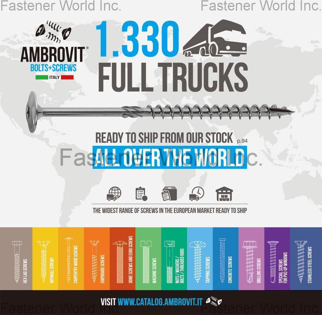 AMBROVIT S.P.A. , Hex Lag Screws, Drilling Screws, Dome Screws, Euro Screws, Machine Screws, Tapping Screws , Self-Tapping Screws