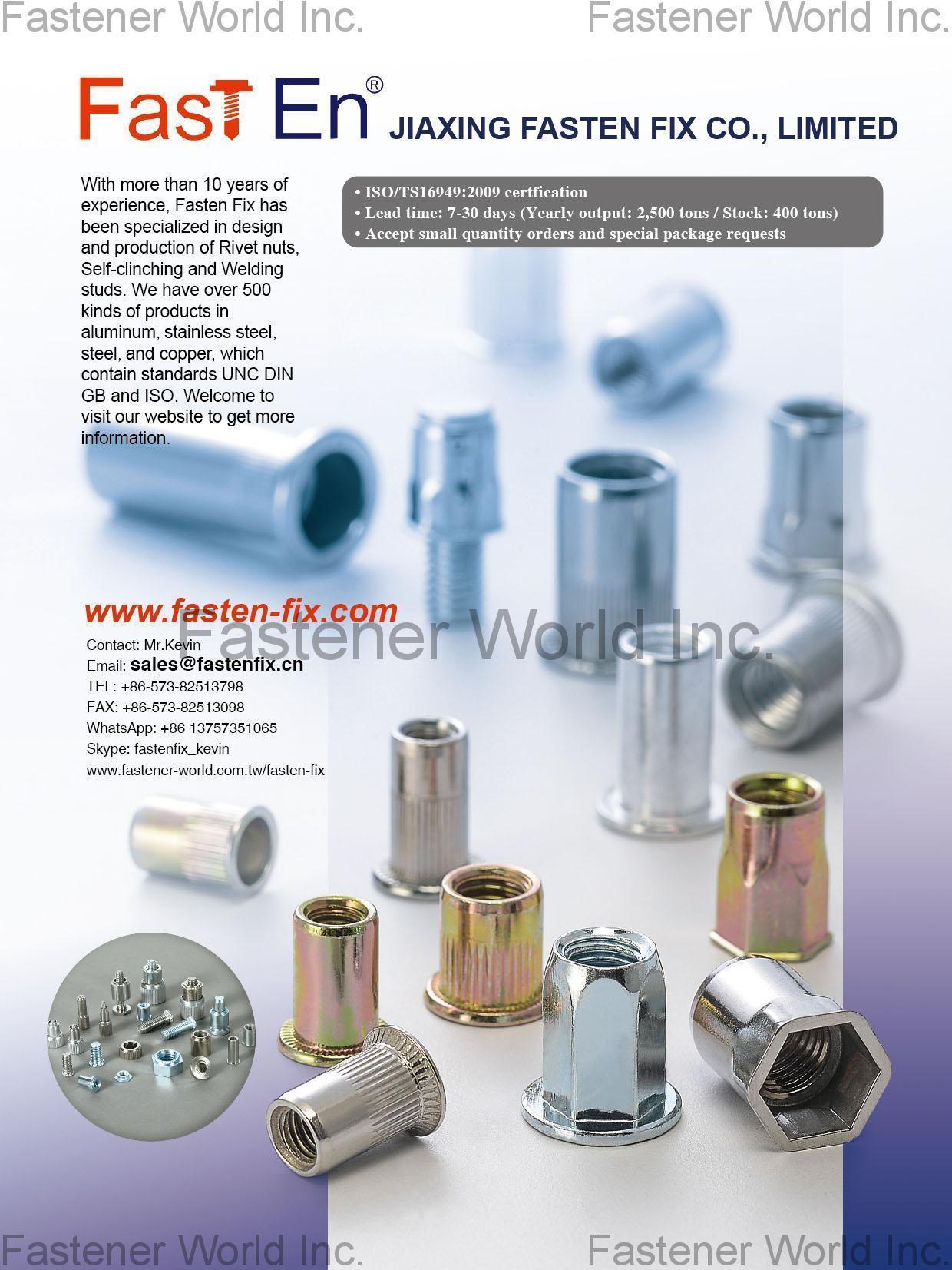 JIAXING FASTEN FIX CO., LIMITED , Rivet Nuts, Welding Studs , Blind Nuts / Rivet Nuts JIAXING FASTEN FIX CO., LIMITED , Rivet Nuts, Welding Studs , Blind Nuts / Rivet Nuts
