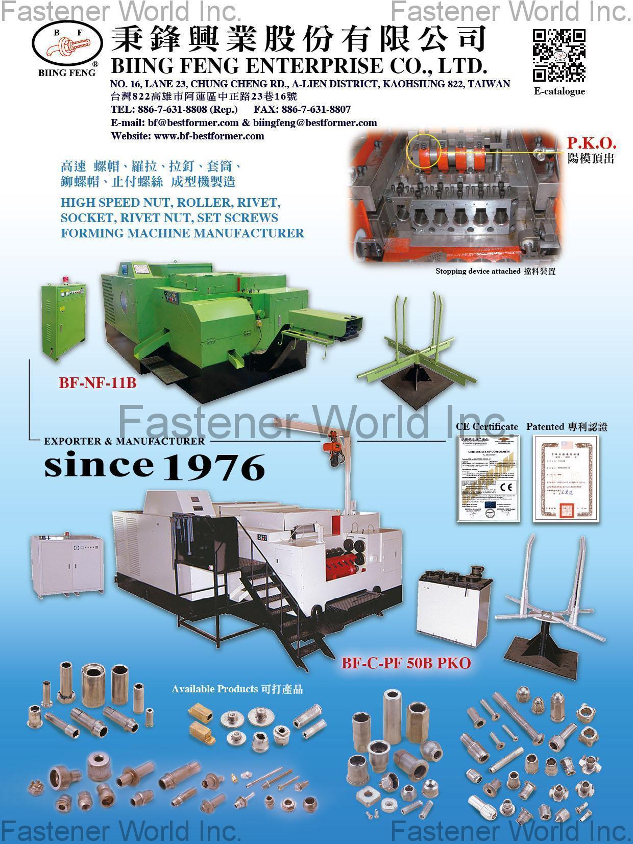 BIING FENG ENTERPRISE CO., LTD.  , High Speed Nut, Roller, Rivet, Socket, Rivet Nut, Set Screws Forming Machine , Parts Forming Machine