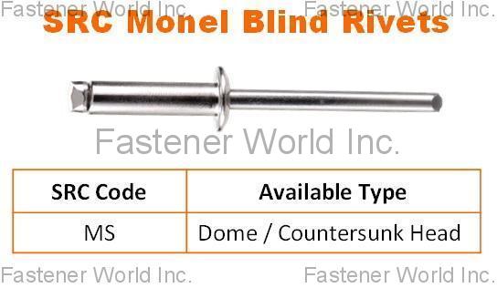 SPECIAL RIVETS CORP. (SRC) , Monel Blind Rivets , Nickel & Nickel Alloy Rivets