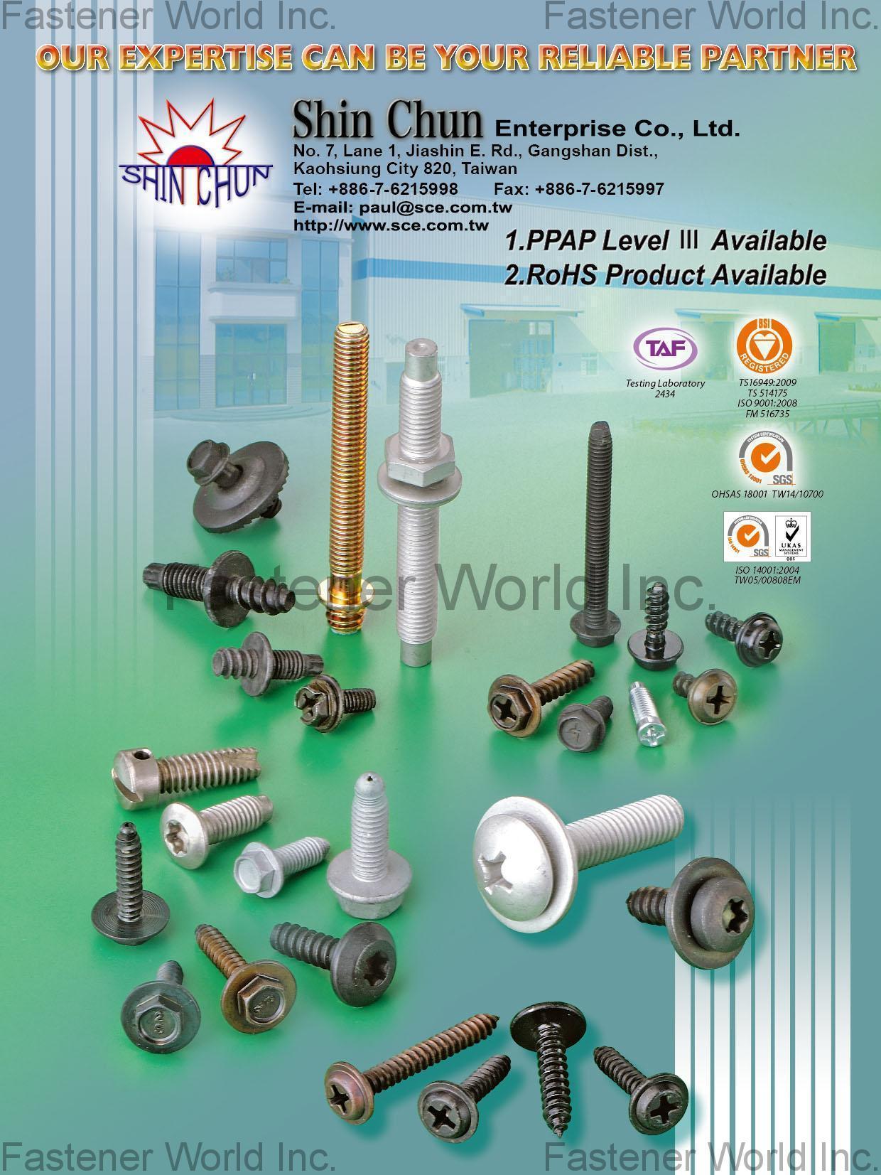 SHIN CHUN ENTERPRISE CO., LTD.  , Automotive Screws, Chipboard Screw, Collated Screw, Concrete Screws, Customized Screws, Drywall Screws, Machine Screws, One Way Screws, Plastic Screws, Self Drilling Screws, SEMS Screws, Self Tapping Screws, Thread Forming Screws, Terminal Screw, Window Screws, ColorGuard®, Winer Screw® , Automotive Screws