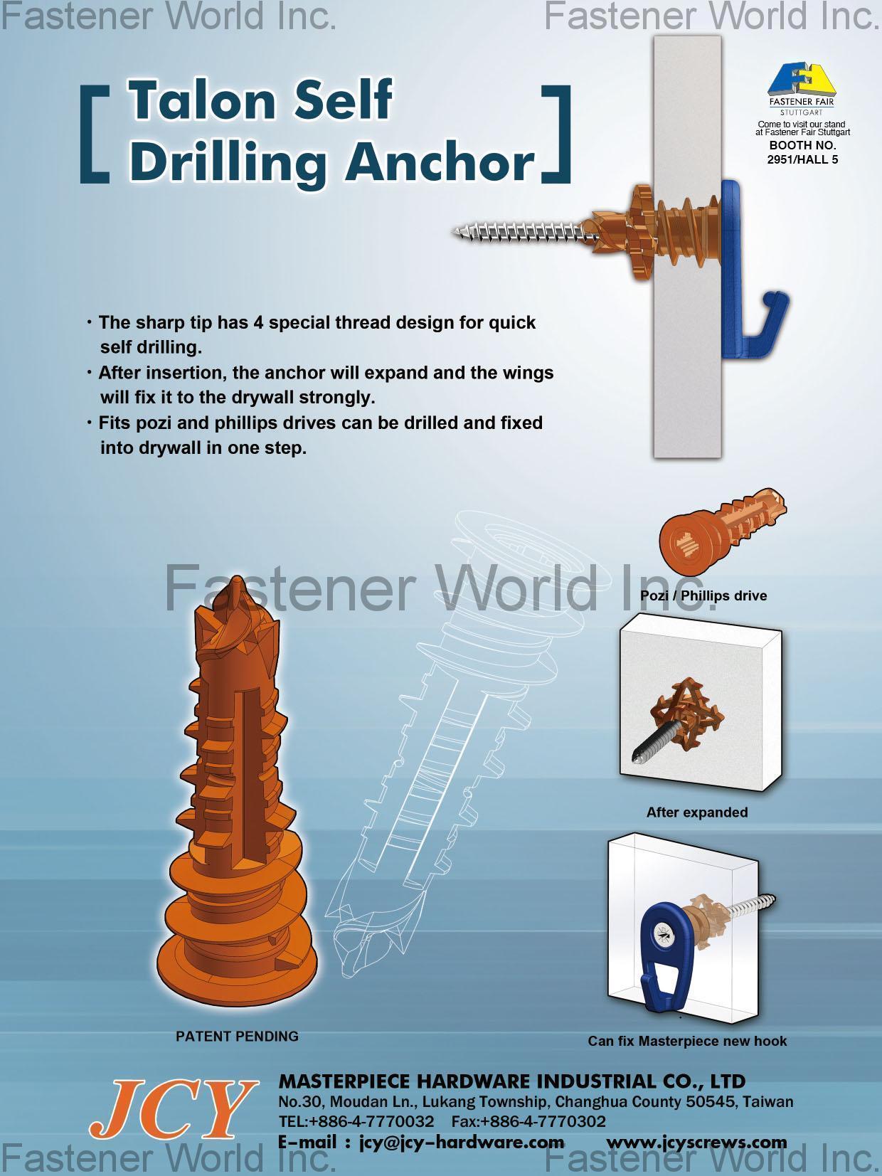 MASTERPIECE HARDWARE INDUSTRIAL CO., LTD. , Talon Self Drilling Anchor , Self-drilling Anchors