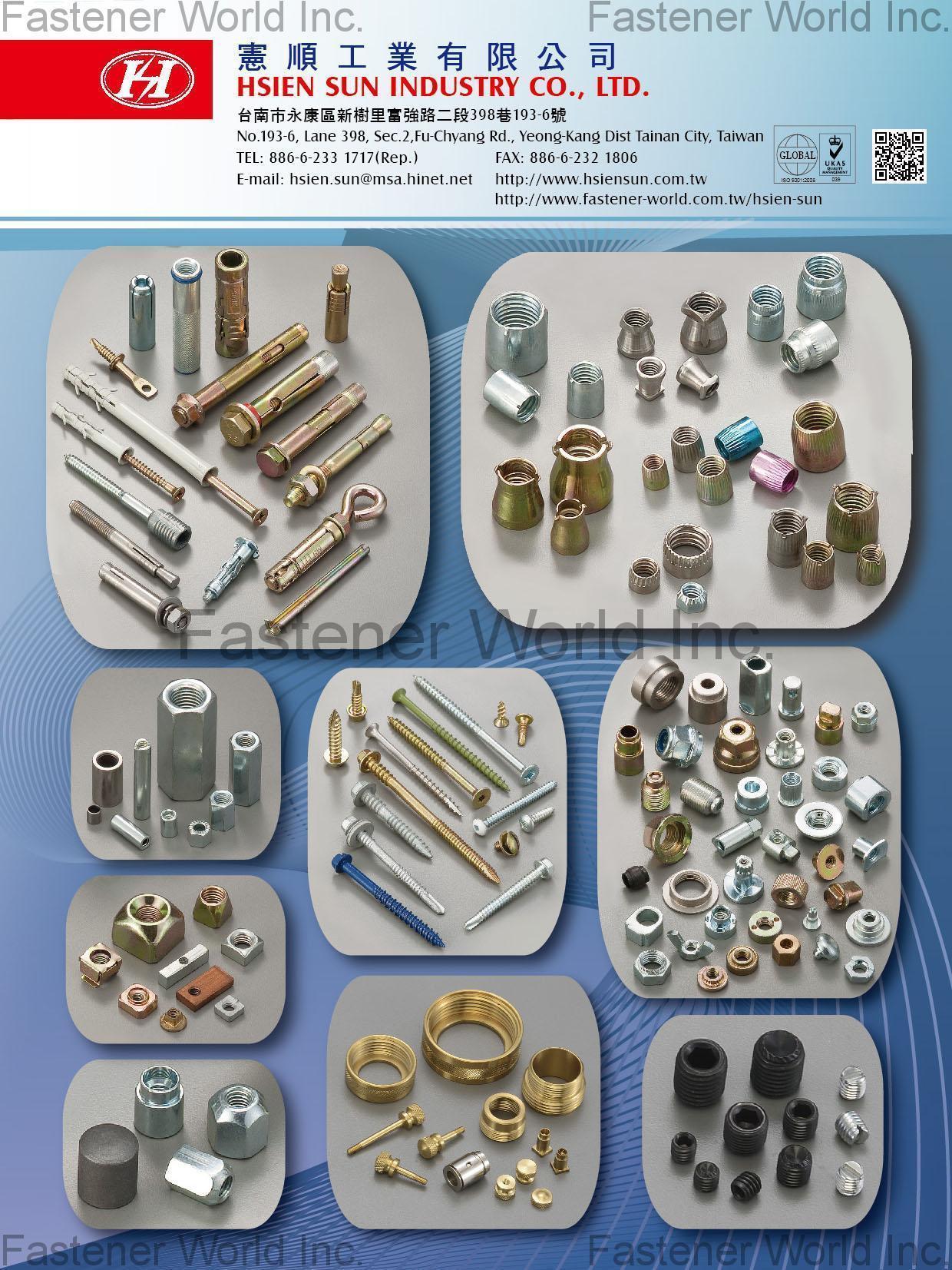 HSIEN SUN INDUSTRY CO., LTD. , Conical Nuts, Anchor, Concrete Sleeve Anchor, Sleeve Anchor Bolt Type, Sleeve Anchor Flange Type, Heavy Duty Anchor, Zmark Heavy Duty Anchor, Wedge Anchor Nuts, Concrete Wedge Anchor, Nylon Frame Anchor (With Ring), Nylon Nail Anchor With Screw, Special Nuts, Autoparts Nuts, Bicycle Nuts, Cap Nuts, Furniture Nuts, Hex & Round Coupling Nuts, Locking Nuts, Square Nuts, Thread Nuts, T Nuts, Turning Part, Set Screws,Self Drilling Screws, Tapping Screws, Chipboard Screws , All Kinds of Screws HSIEN SUN INDUSTRY CO., LTD. , Conical Nuts, Anchor, Concrete Sleeve Anchor, Sleeve Anchor Bolt Type, Sleeve Anchor Flange Type, Heavy Duty Anchor, Zmark Heavy Duty Anchor, Wedge Anchor Nuts, Concrete Wedge Anchor, Nylon Frame Anchor (With Ring), Nylon Nail Anchor With Screw, Special Nuts, Autoparts Nuts, Bicycle Nuts, Cap Nuts, Furniture Nuts, Hex & Round Coupling Nuts, Locking Nuts, Square Nuts, Thread Nuts, T Nuts, Turning Part, Set Screws,Self Drilling Screws, Tapping Screws, Chipboard Screws , All Kinds of Screws