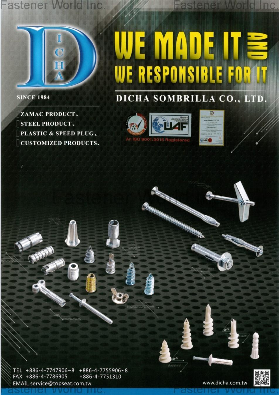 DICHA FASTENERS MFG. CO., LTD. , Wall Anchors,Hammer drive anchor,Lag shield,Single expansion shield, Double expansion shields,Wood screw lead anchor,Machine screw anchor,Precast concrete insert,Split drive anchor,Hollow wall anchor,Sleeve anchor, hex nut,Sleeve anchor, flat head,Sleeve anchor, acorn nut,Wedge anchor,Toggle Bolt,Nylon nail anchor,Speed plug,Plastic wall plug , Anchors