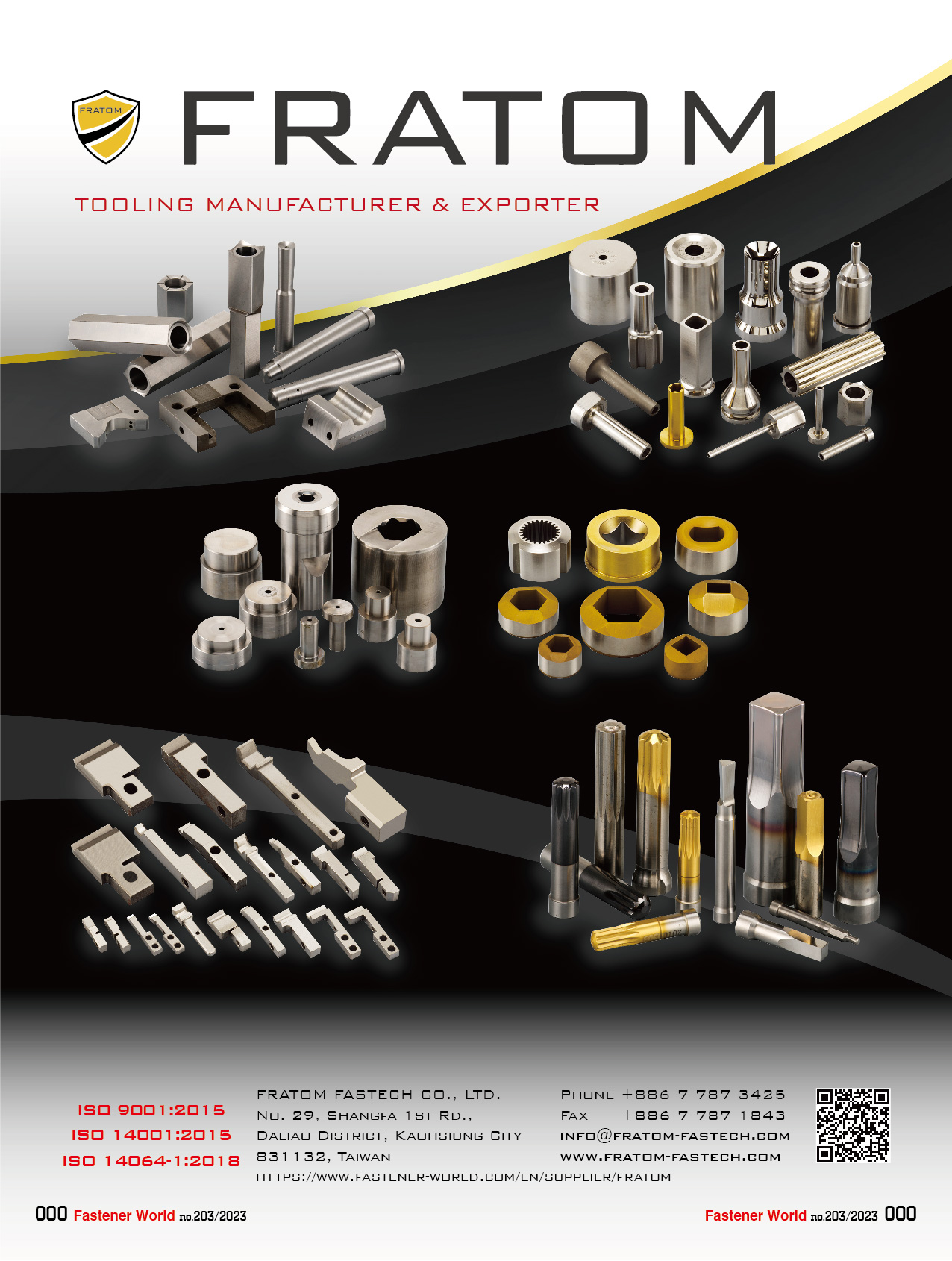 FRATOM FASTECH CO., LTD. , Die Cases, Hex Recess Punches, Tungsten Carbide Tools And Cutters, First Punch Dies, Carbide Dies, Carbide Pins, Header Punches, Header Toolings, K.o.pins, Knives, Multi-die Punches, Tungsten Carbide Die, Second Punch Cases, Punch Pins, Trimming Dies, Molds & Dies, Phillips Punches, Pozi Punches, Punches, Hexagon Pin Punch, Segmented Hexagon Dies, Square Punches, Hexagon Punches, TORX Punches, Tooling For Forming Machine , Carbide Dies