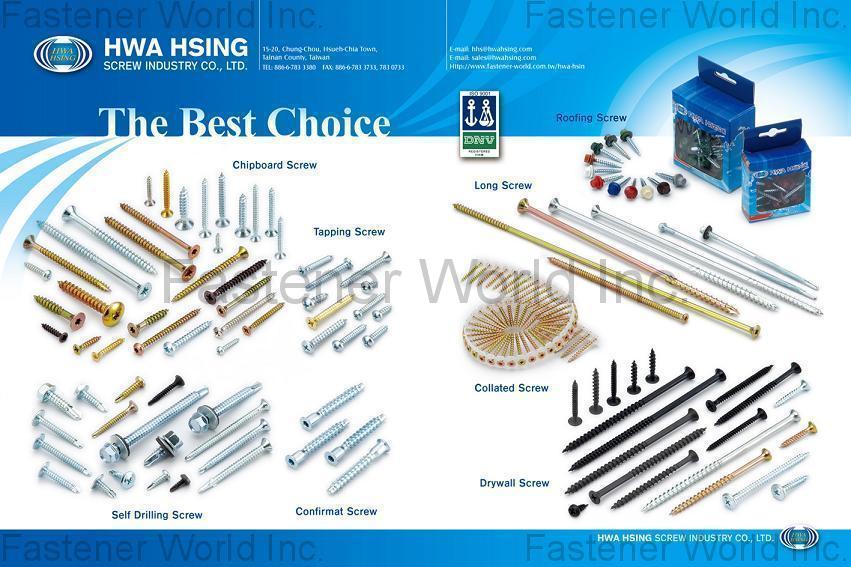 HWA HSING SCREW INDUSTRY CO., LTD. , Chipboard Screw, Self Drilling Screw, Tapping Screw, Confirmat Screw, Collated Screws,Roofing Screw,Long Screw,Drywall Screw , Chipboard Screws HWA HSING SCREW INDUSTRY CO., LTD. , Chipboard Screw, Self Drilling Screw, Tapping Screw, Confirmat Screw, Collated Screws,Roofing Screw,Long Screw,Drywall Screw , Chipboard Screws