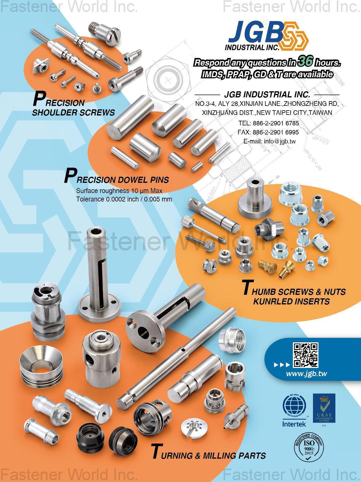 JGB INDUSTRIAL INC. , Precision Shoulder Screws, Precision Dowel Pins, Thumb Screws & Nuts Kunrled Inserts, Turning & Milling Parts , Shoulder Screws