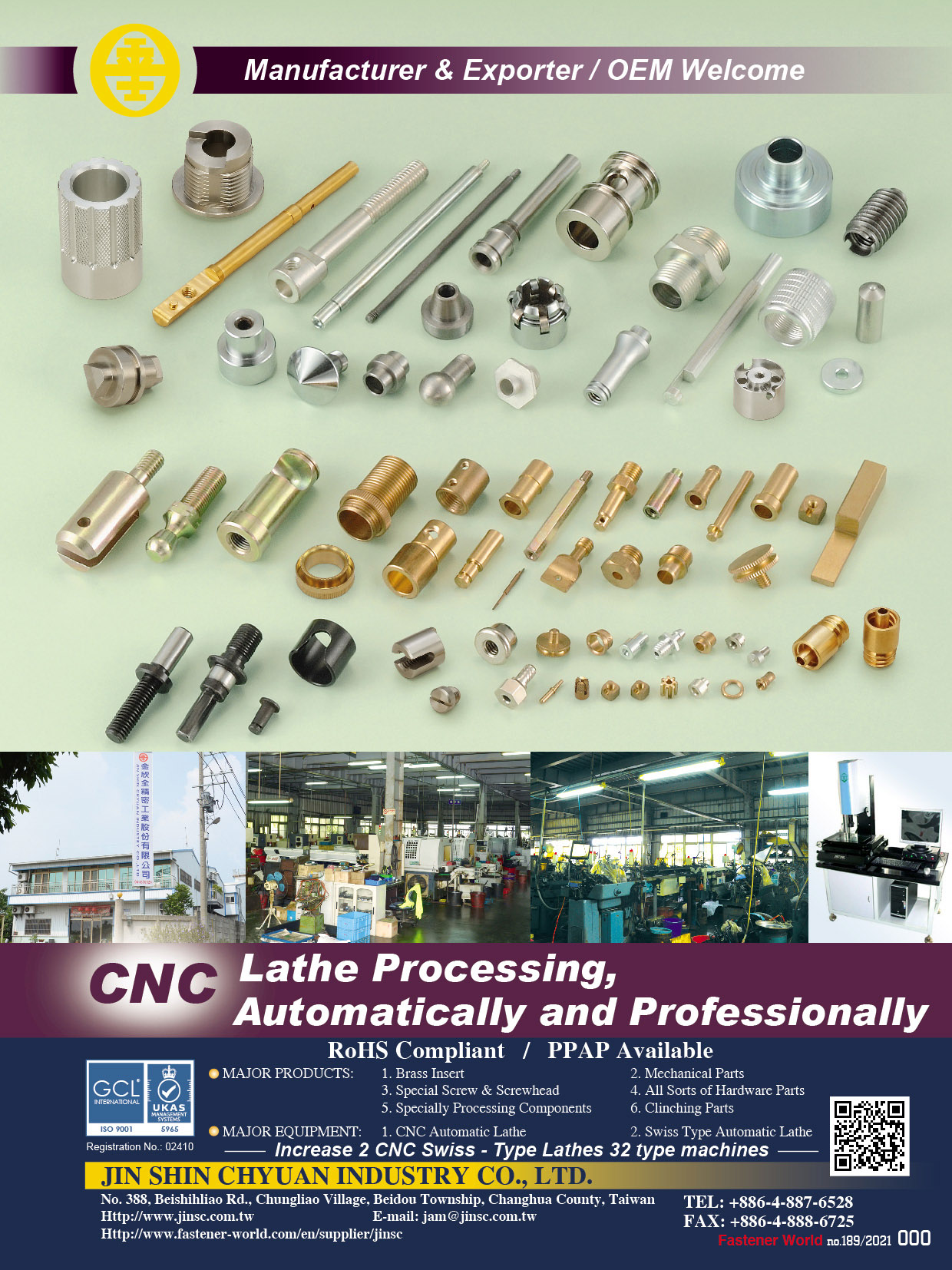 JIN SHIN CHYUAN INDUSTRY CO., LTD.  , Brass Insert, Mechanical Parts, Special Screw & Screwhead, All Sorts of Hardware Parts, Specially Processing Components, Clinching Parts, CNC Automatic Lathe, Swiss Type Automatic Lathe , CNC parts, CNC lathe