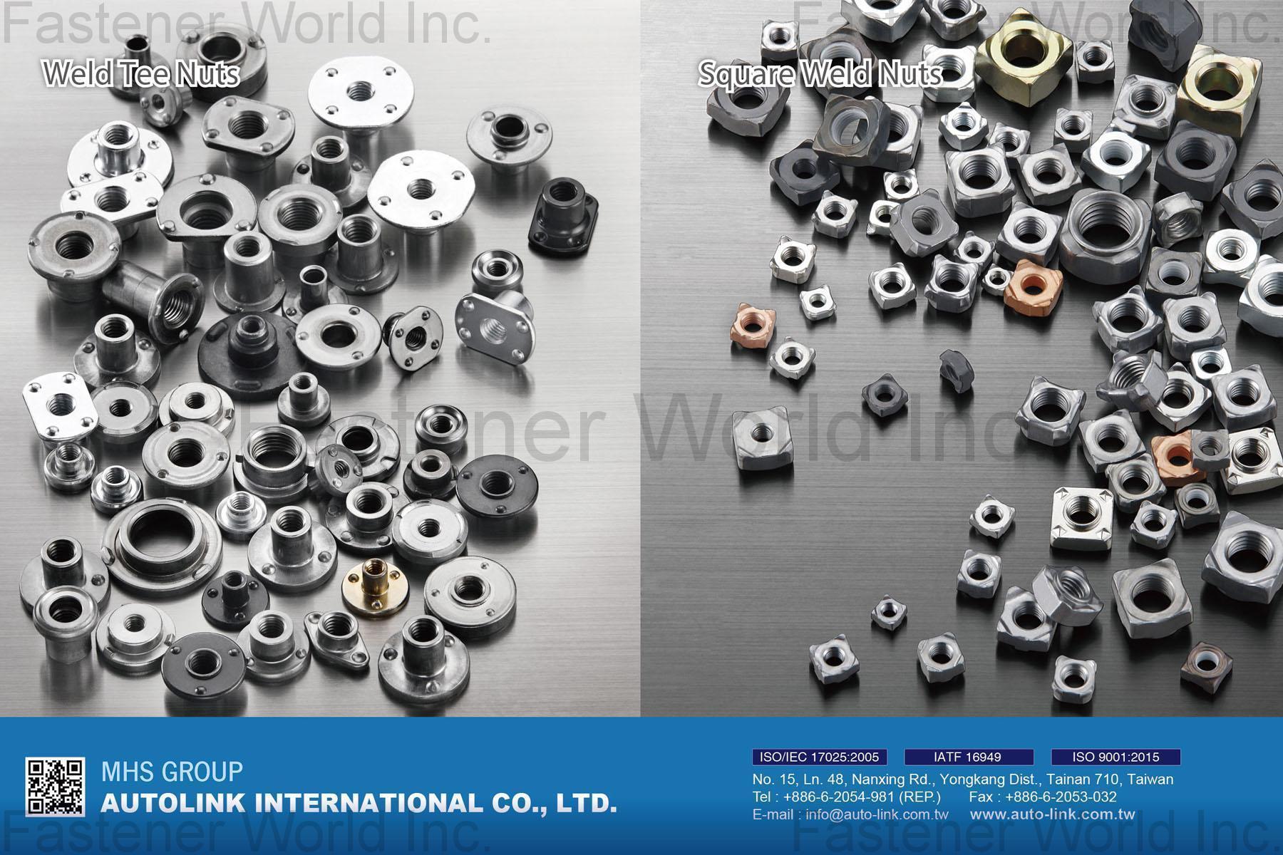 AUTOLINK INTERNATIONAL CO., LTD. , Weld Tee Nuts, Square Weld Nuts , Weld Nuts