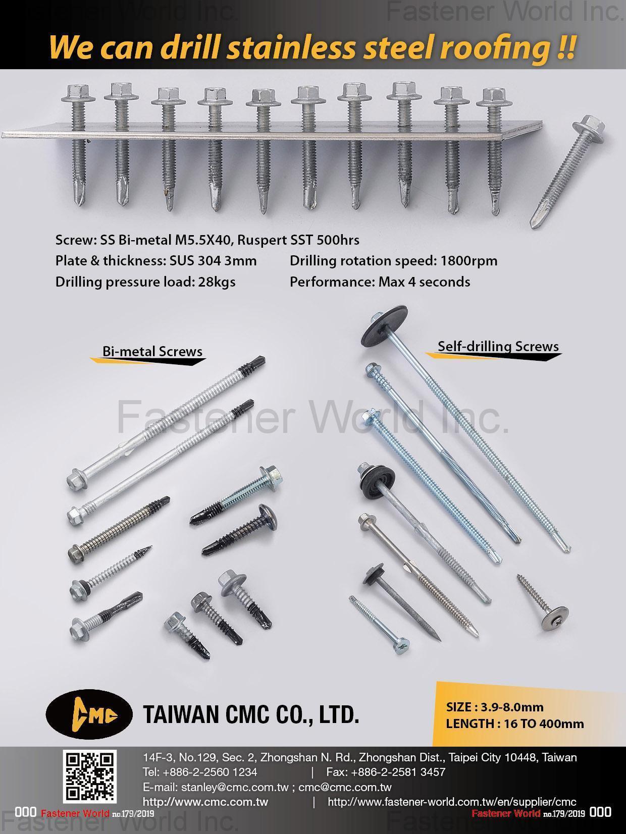 TAIWAN CMC CO., LTD. , Bi-Metal Screws, Self-drilling Screws, Stainless Steel Roofing , Bi-metal Screw