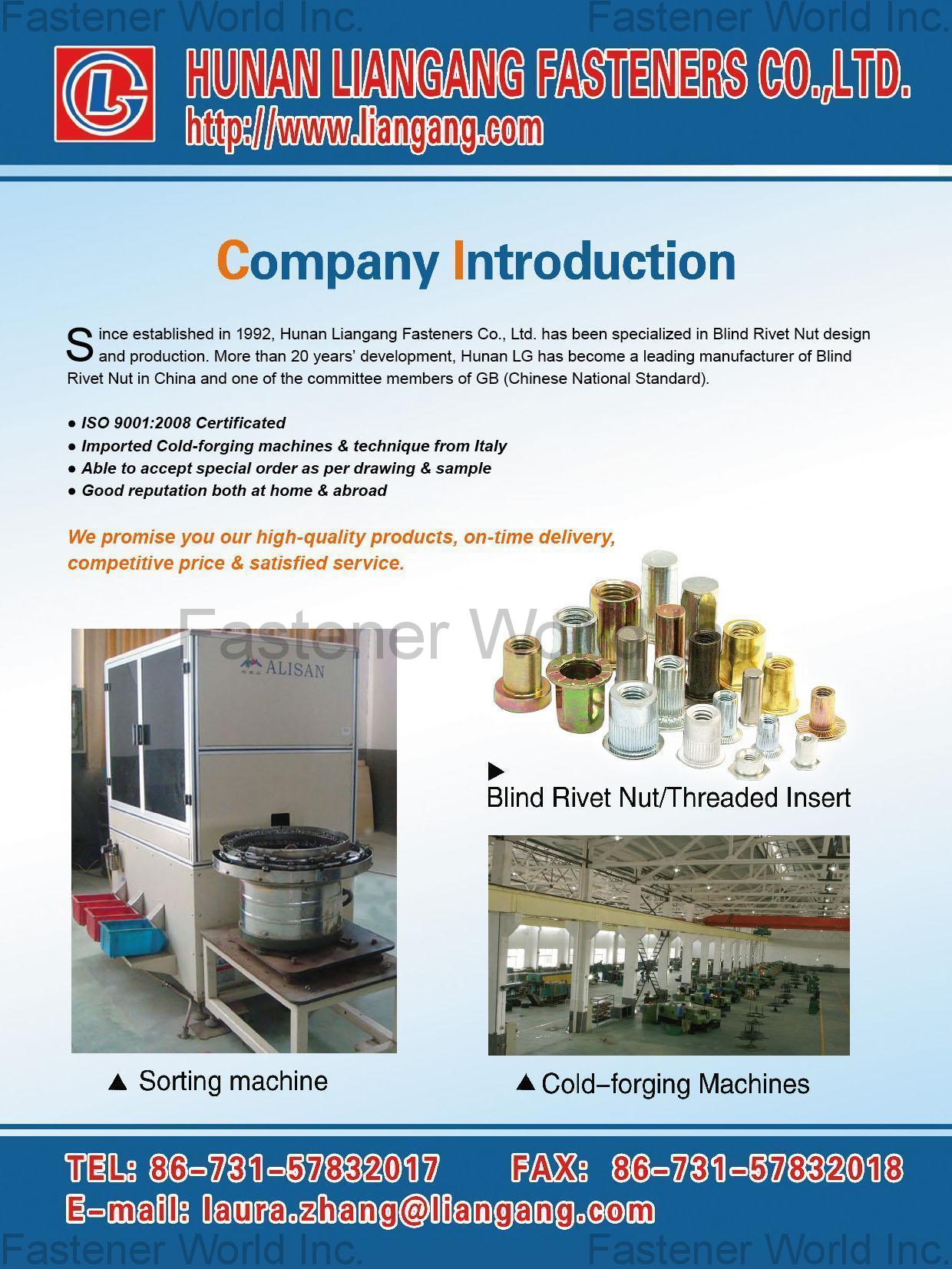 HUNAN LIANGANG FASTENERS CO., LTD. , sorting machine, blind rivet nuts, threaded insert, cold-forging machines , Blind Nuts / Rivet Nuts