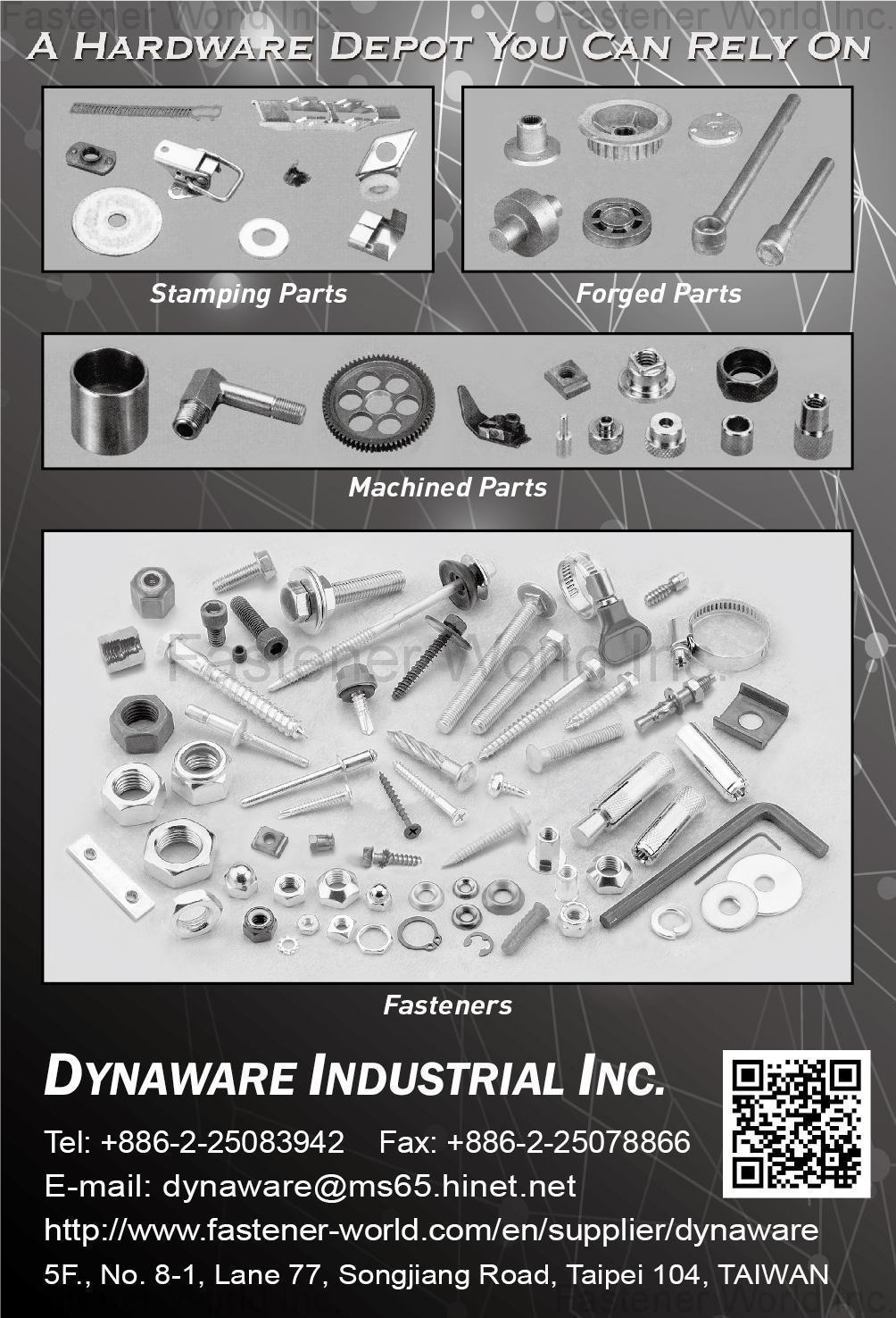 DYNAWARE INDUSTRIAL INC. , Stamping Parts, Forged Parts, Machined Parts, Fasteners , Stamped Parts DYNAWARE INDUSTRIAL INC. , Stamping Parts, Forged Parts, Machined Parts, Fasteners , Stamped Parts