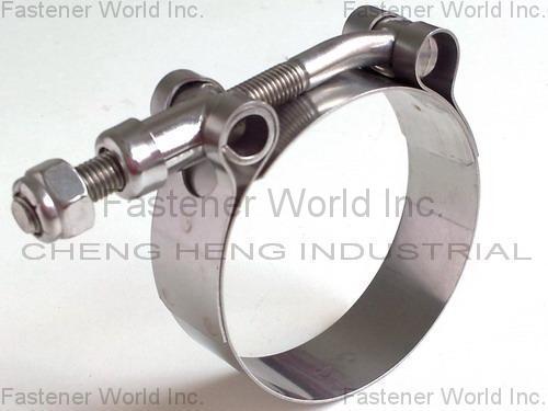 CHENG HENG INDUSTRIAL CO., LTD. , T-Bolt Clamp / Heavy Duty Clamp , Hose Clamps CHENG HENG INDUSTRIAL CO., LTD. , T-Bolt Clamp / Heavy Duty Clamp , Hose Clamps