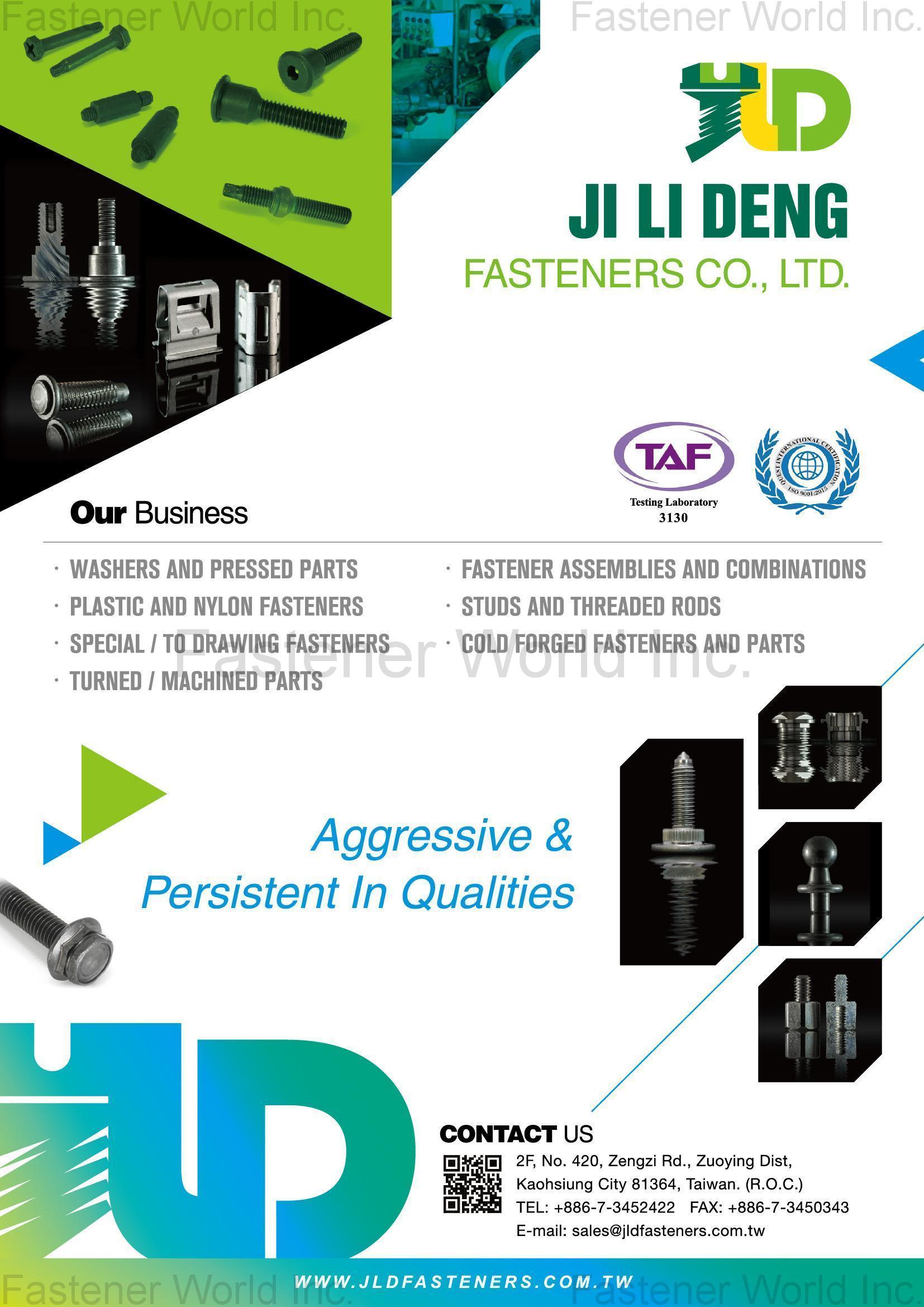 JI LI DENG FASTENERS CO., LTD. , WASHERS AND PRESSED PARTS, PLASTIC AND NYLON FASTENERS, SPECIAL / TO DRAWING FASTENERS, TURNED / MACHINED PARTS, FASTENER ASSEMBLIES AND COMBINATIONS, STUDS AND THREADED RODS, COLD FORGED FASTENERS AND PARTS