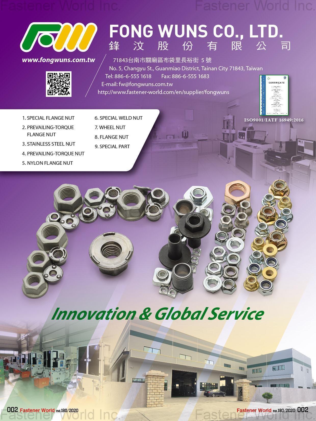 FONG WUNS CO., LTD.  , Special Flange Nut, Prevailing-Torque Flange Nut, Stainless Steel Nut ,Prevailing-Torque Nut, Nylon Flange Nut, Special Weld Nut, Wheel Nut, Flange Nut, Special Part