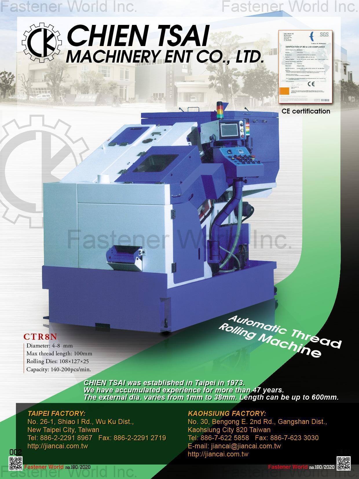 CHIEN TSAI MACHINERY ENTERPRISE CO., LTD. , Automatic Thread Rolling Machine