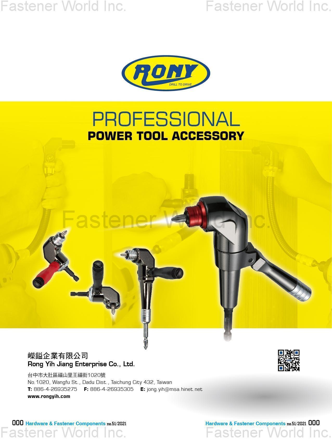 RONG YIH JIANG ENTERPRISE CO., LTD. , Nut Setter, Bit Holder, Adaptor, Drill Bits, Extension Bar, Socket, Ratcheting Screwdriver