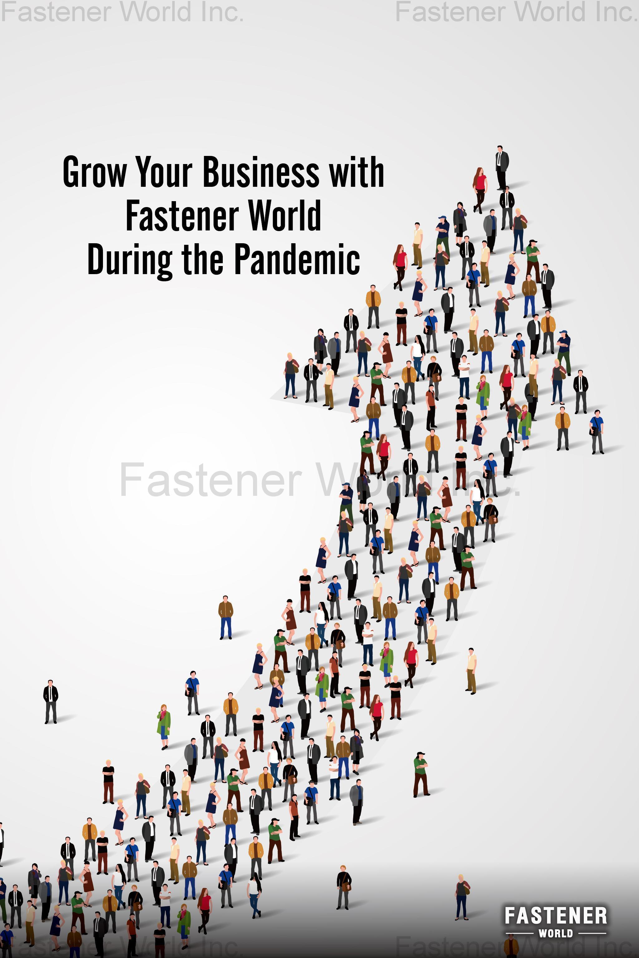 FASTENER WORLD INC. , Grow Your Business with Fastener World During the Pandemic