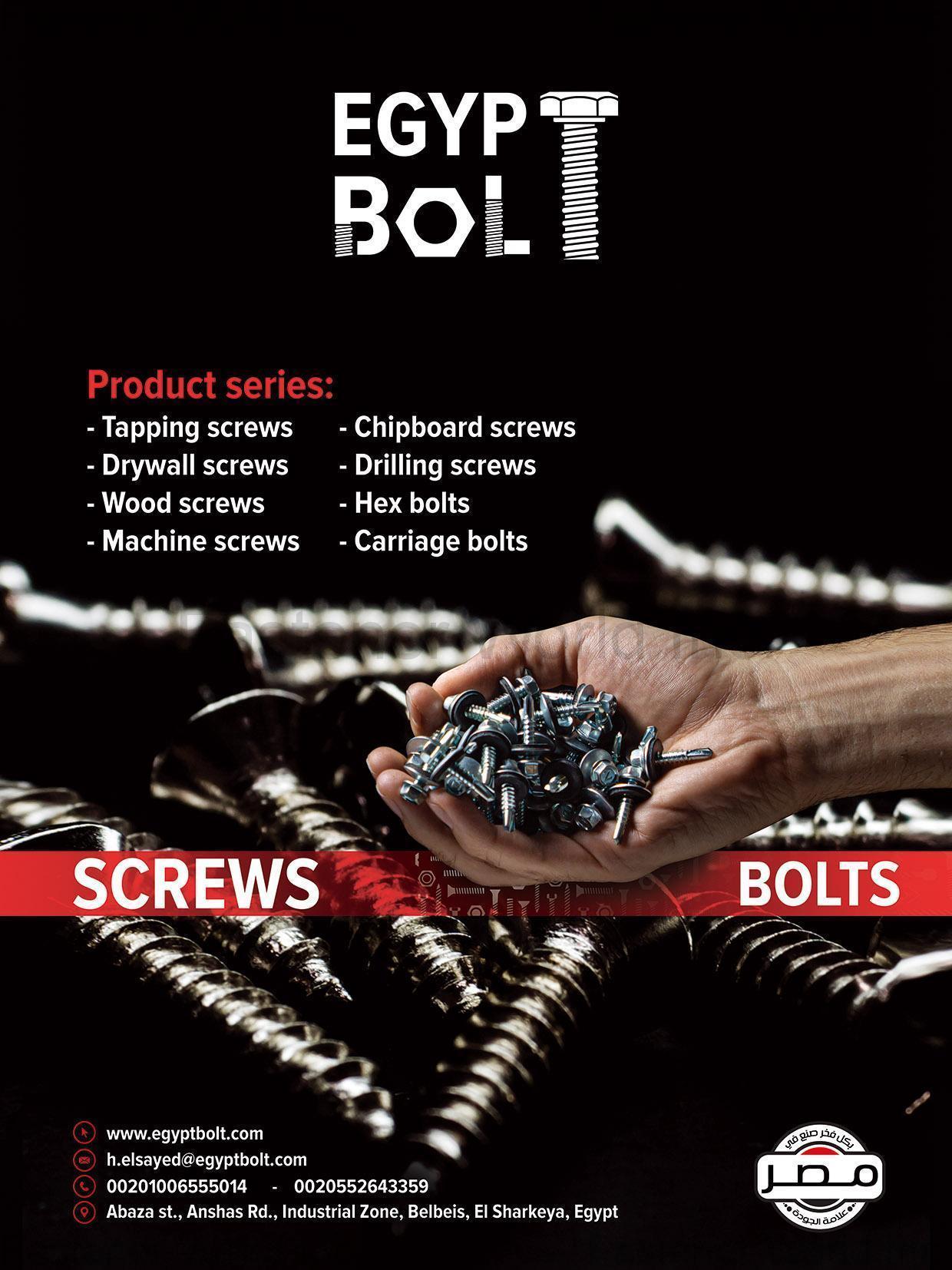 EGYPT BOLT FOR METAL INDUSTRIES , Tapping Screws, Chipboard Screws, Drywall Screws, Drilling Screws, Wood Screws, Hex Bolts, Machine Screws, Carriage Bolts