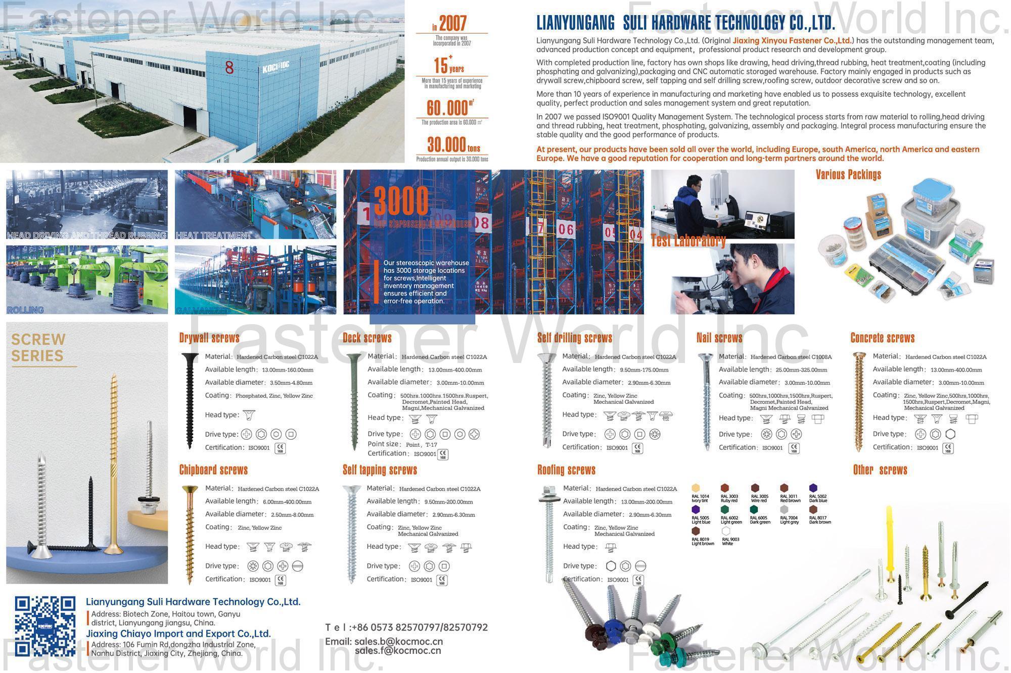 LIANYUNGANG SULI HARDWARE TECHNOLOGY CO., LTD. (Jiaxing Chiayo) , DIY product, Drywall Screws, Chipboard Screws, Self Drilling Screws, Roofing Screws, Nail Screws, Self tapping Screws, Window Screws, Construction Screws, Deck Screws, Exterior Screws, Concrete Screws, Wood Screws, Machine Screws, Deck Screws