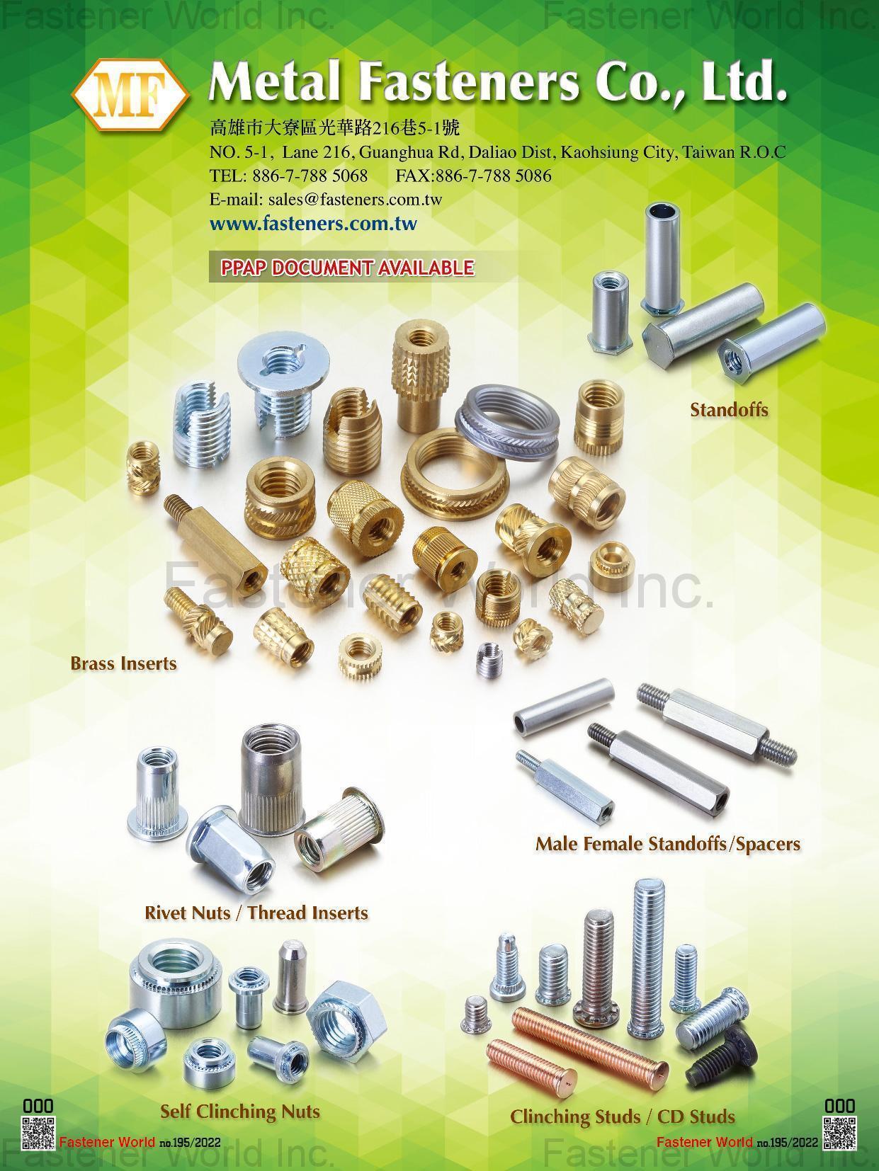 METAL FASTENERS CO., LTD.  , Brass Inserts, Standoofs, Rivet Nuts, Thread Inserts, Male Female Standoffs / Spacers, Self Clinching Nuts, Clinching Studs, CD Studs