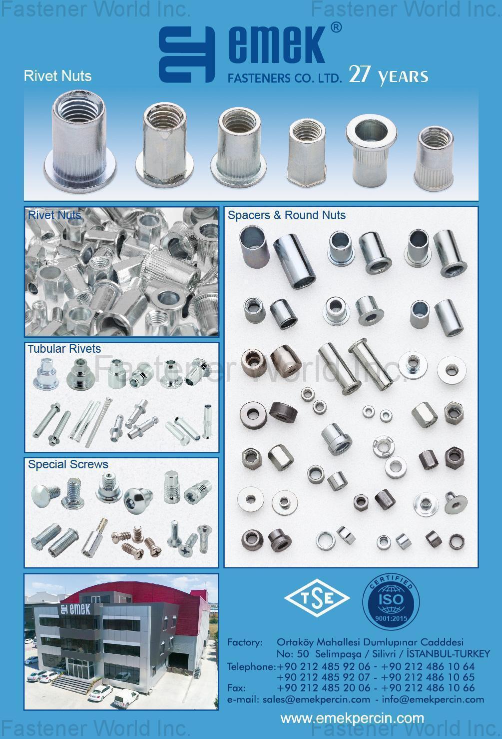 EMEK FASTENERS CO. LTD. , Rivet Nuts, Spacers & Round Nuts, Tubular Rivets, Special Screws
