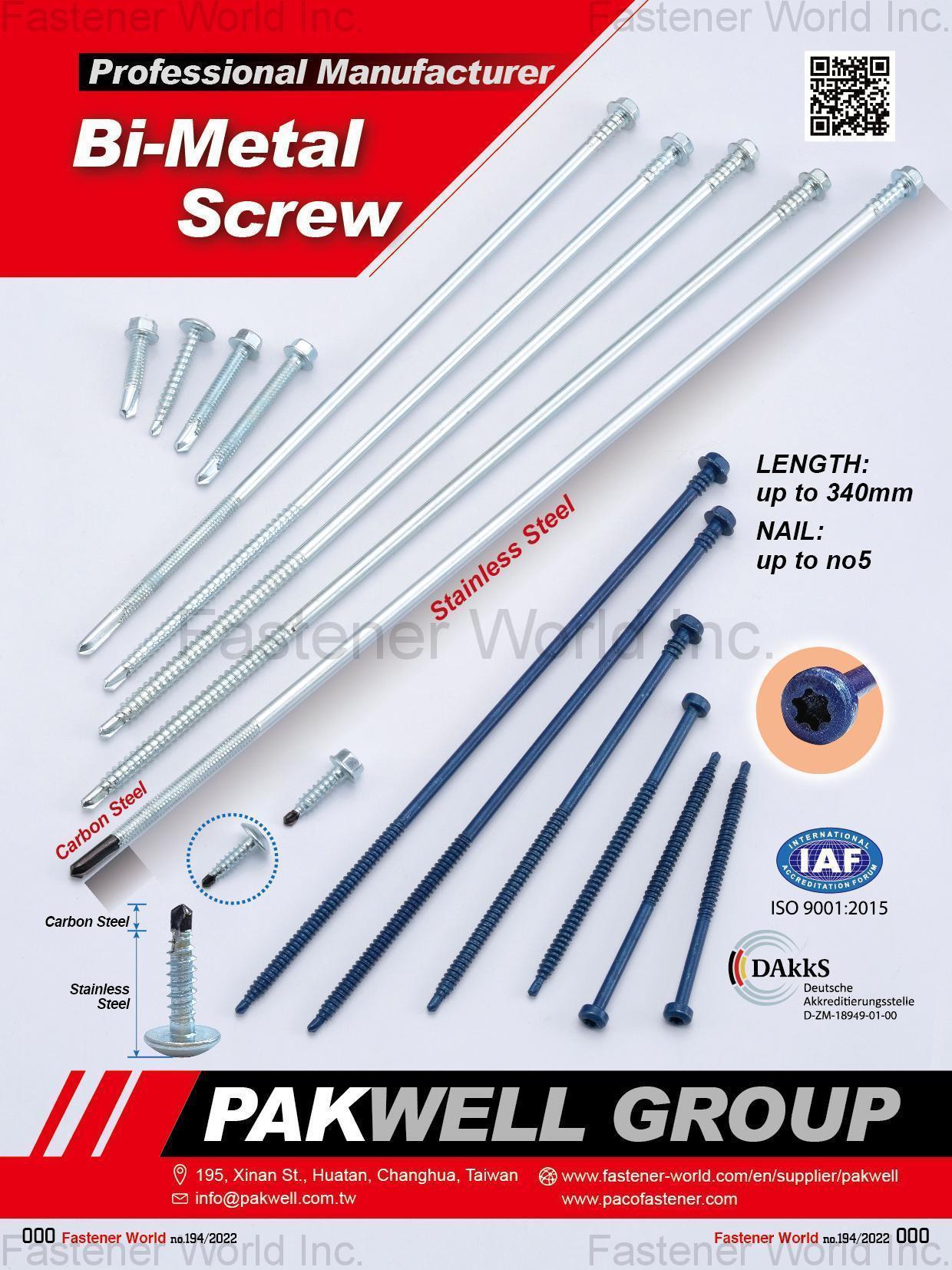 PAKWELL GROUP , Stainless Steel Screws / Stainless Steel Washers / Bi-metal Screws