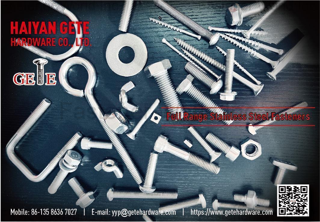 Haiyan Gete Hardware Co., Ltd. , BOLTS, CONCRETE SCREWS, WOOD SCREWS, SELF TAPPING SCREWS, SELF DRILLING SCREWS, CHIPBOARD SCREWS, DECK SCREWS, MACHINE SCREWS, STAINLESS STEEL BOLTS, STAINLESS STEEL SCREW2