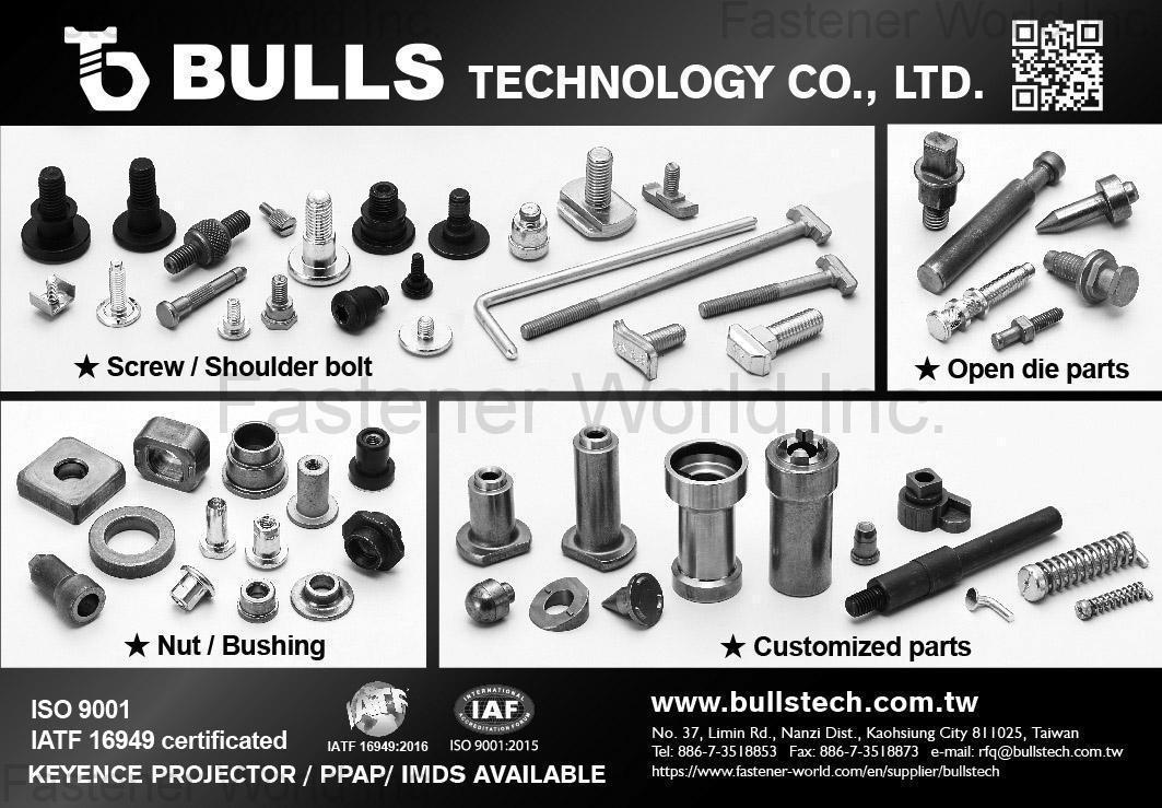 BULLS TECHNOLOGY CO., LTD. , Screw / Shoulder Bolts, Open Die Parts, Nut / Bushing, Customized Parts