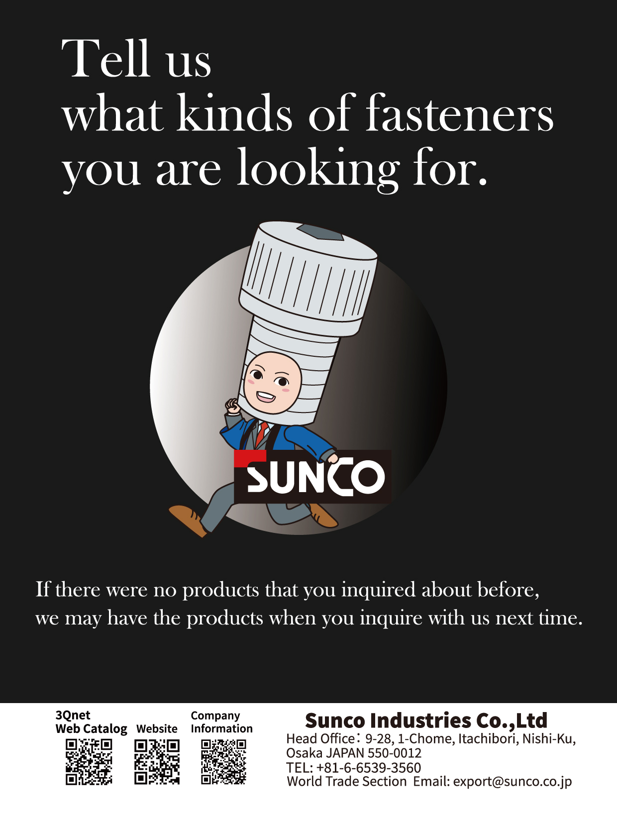 SUNCO INDUSTRIES CO., LTD. JAPAN , All Kinds of Fasteners